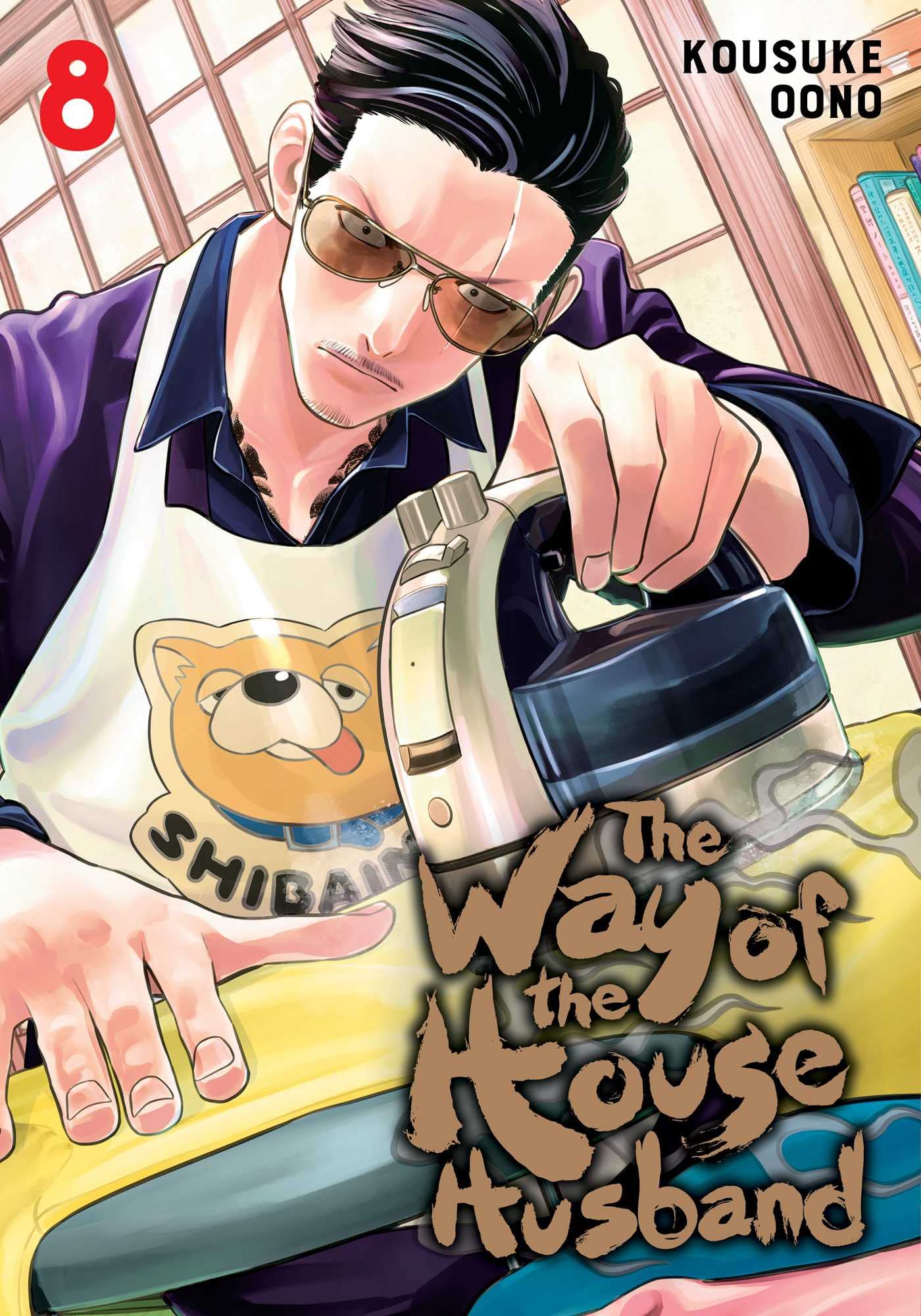 The Way of the Househusband, Vol. 8: Volume 8 (WAY OF THE HOUSEHUSBAND GN, Band 8) Manga