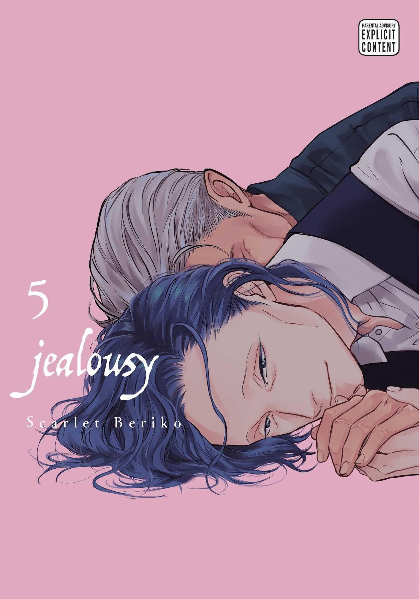 Jealousy, Vol. 5: Volume 5 (JEALOUSY GN, Band 5) Manga