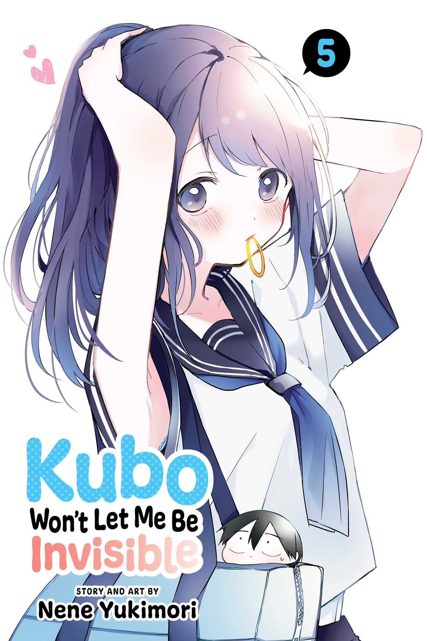 Kubo Won't Let Me Be Invisible, Vol. 5 book
