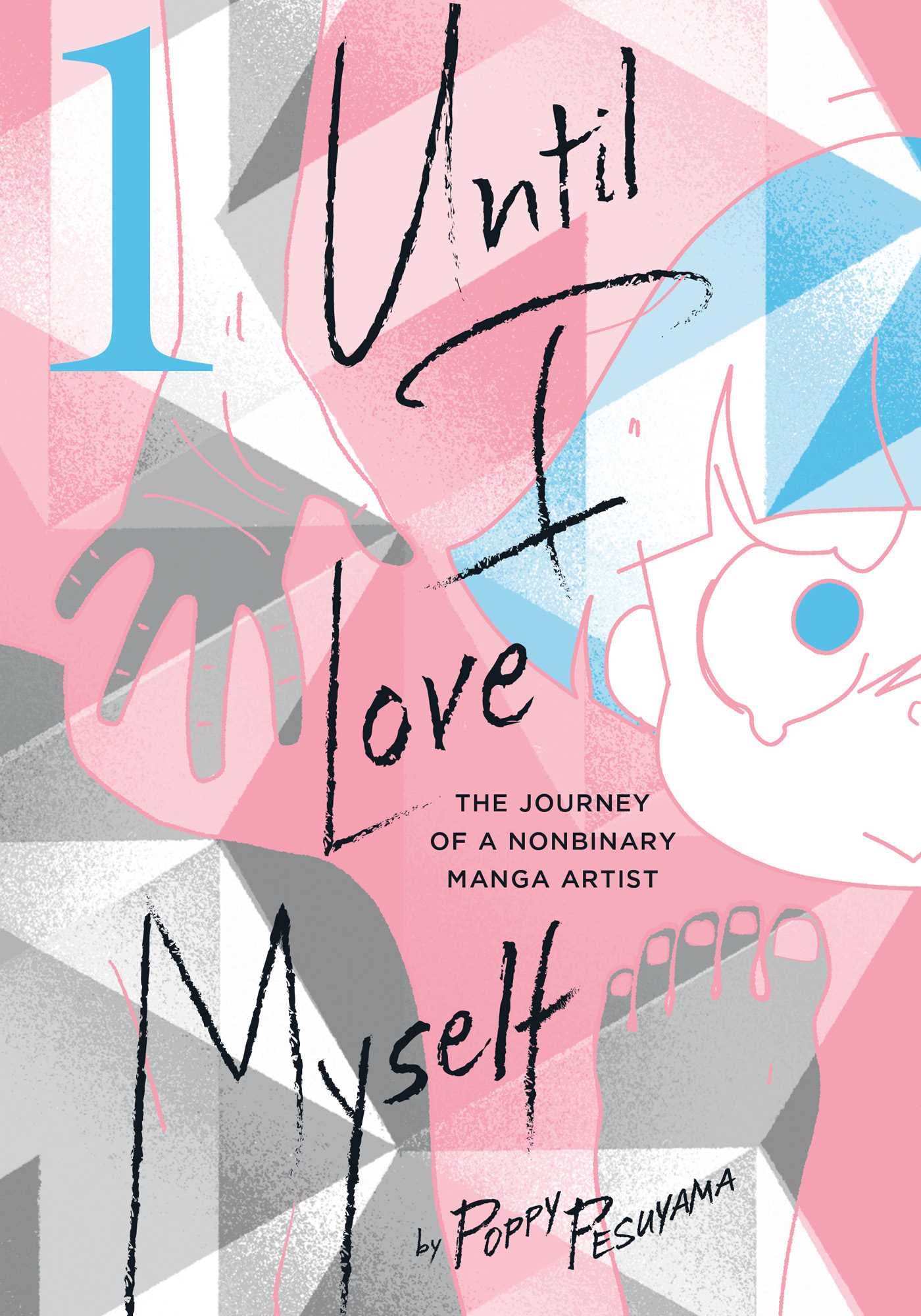 Until I Love Myself, Vol. 1 Manga