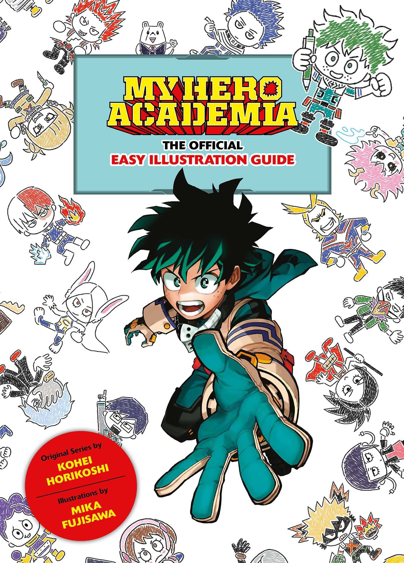 My Hero Academia: The Official Easy Illustration Guide Manga