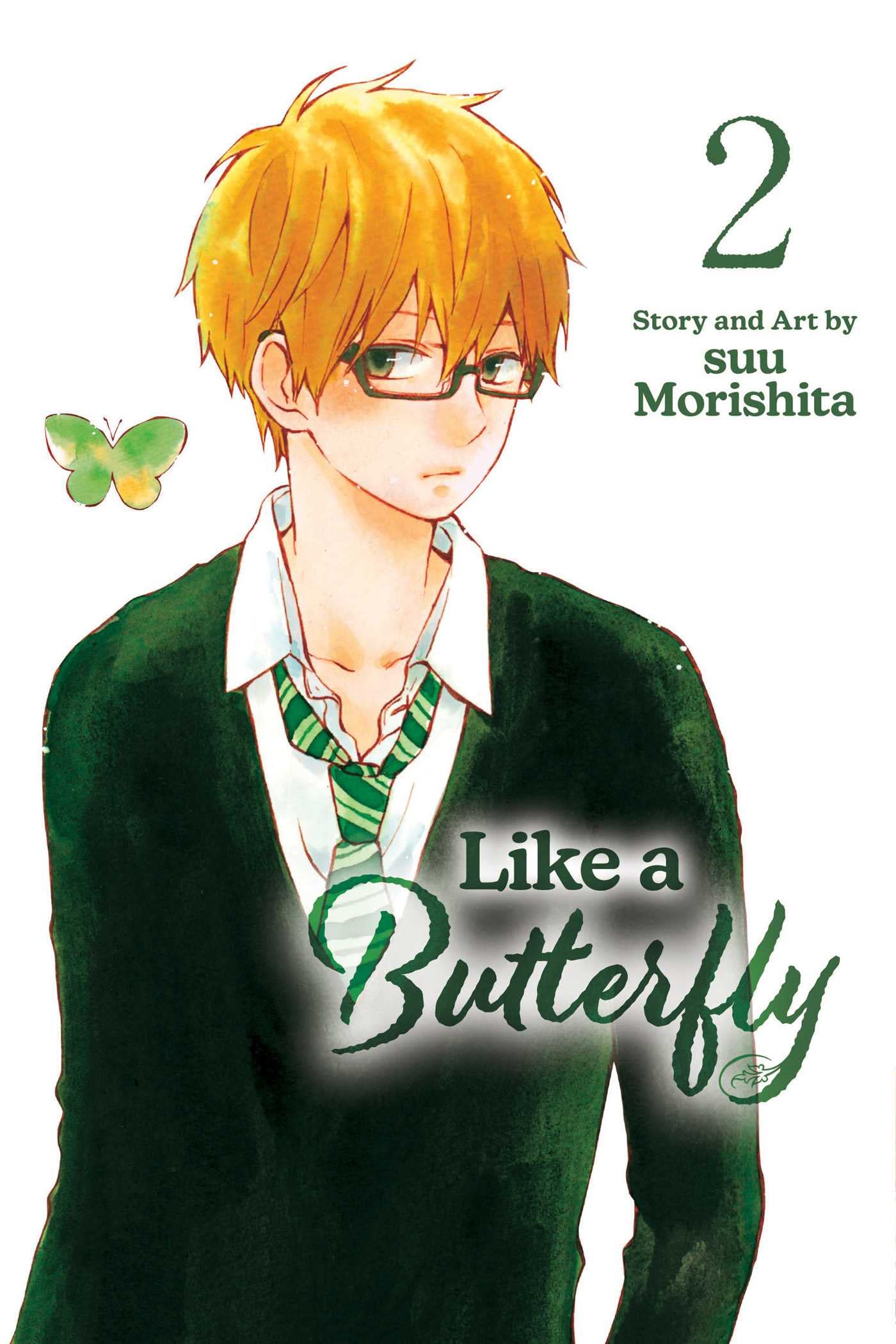 Like a Butterfly, Vol. 2 (LIKE A BUTTERFLY GN, Band 2) Manga