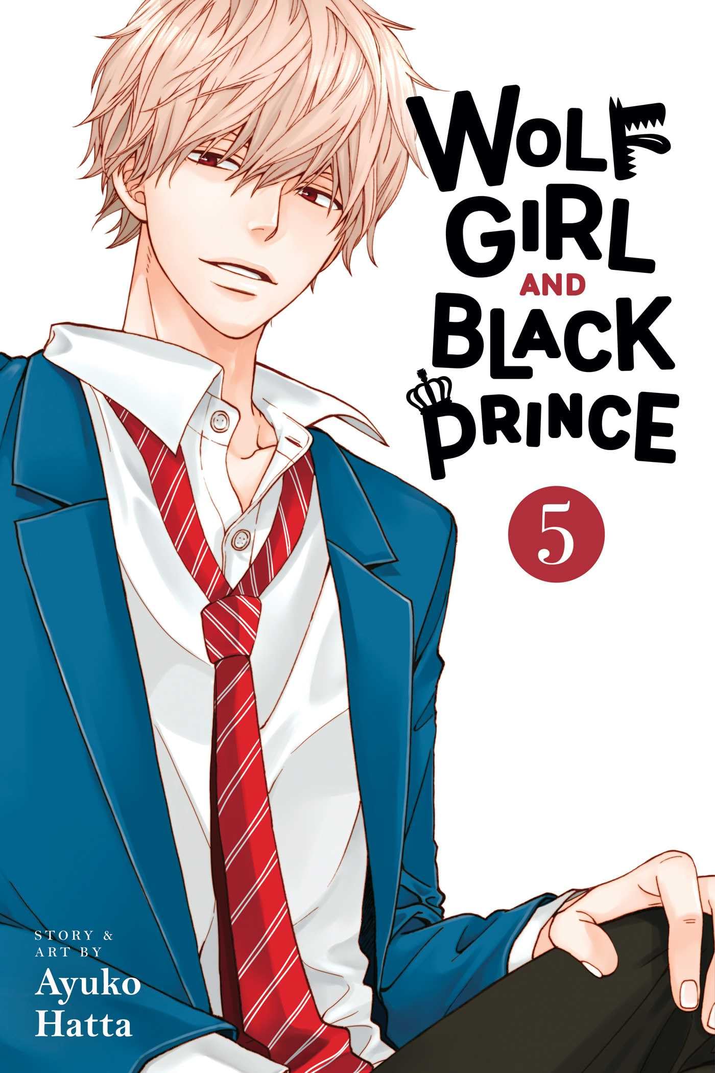 Wolf Girl and Black Prince, Vol. 5 (WOLF GIRL BLACK PRINCE GN, Band 5) Manga