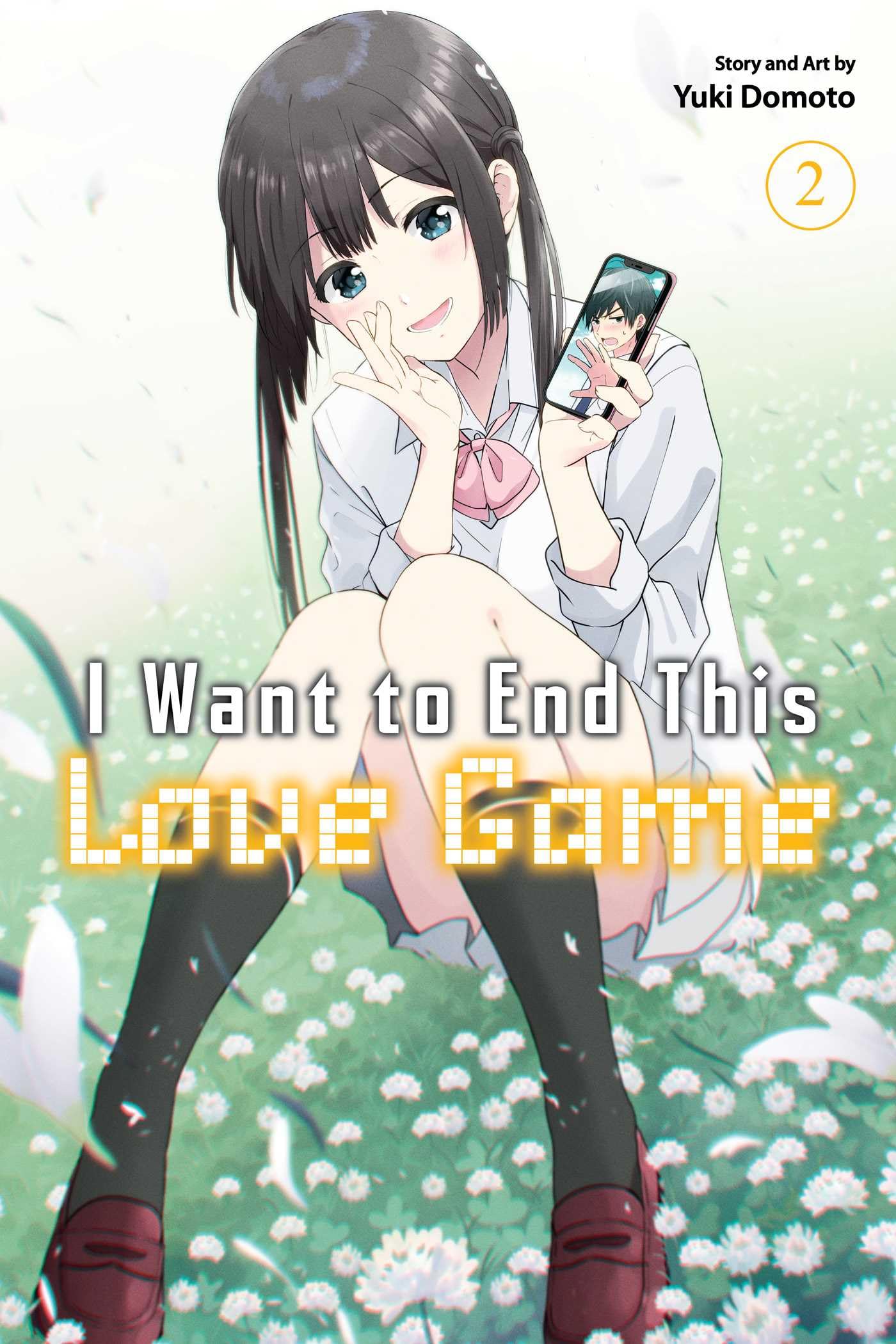 I Want to End This Love Game, Vol. 2 (I WANT TO END THIS LOVE GAME GN, Band 2) Manga