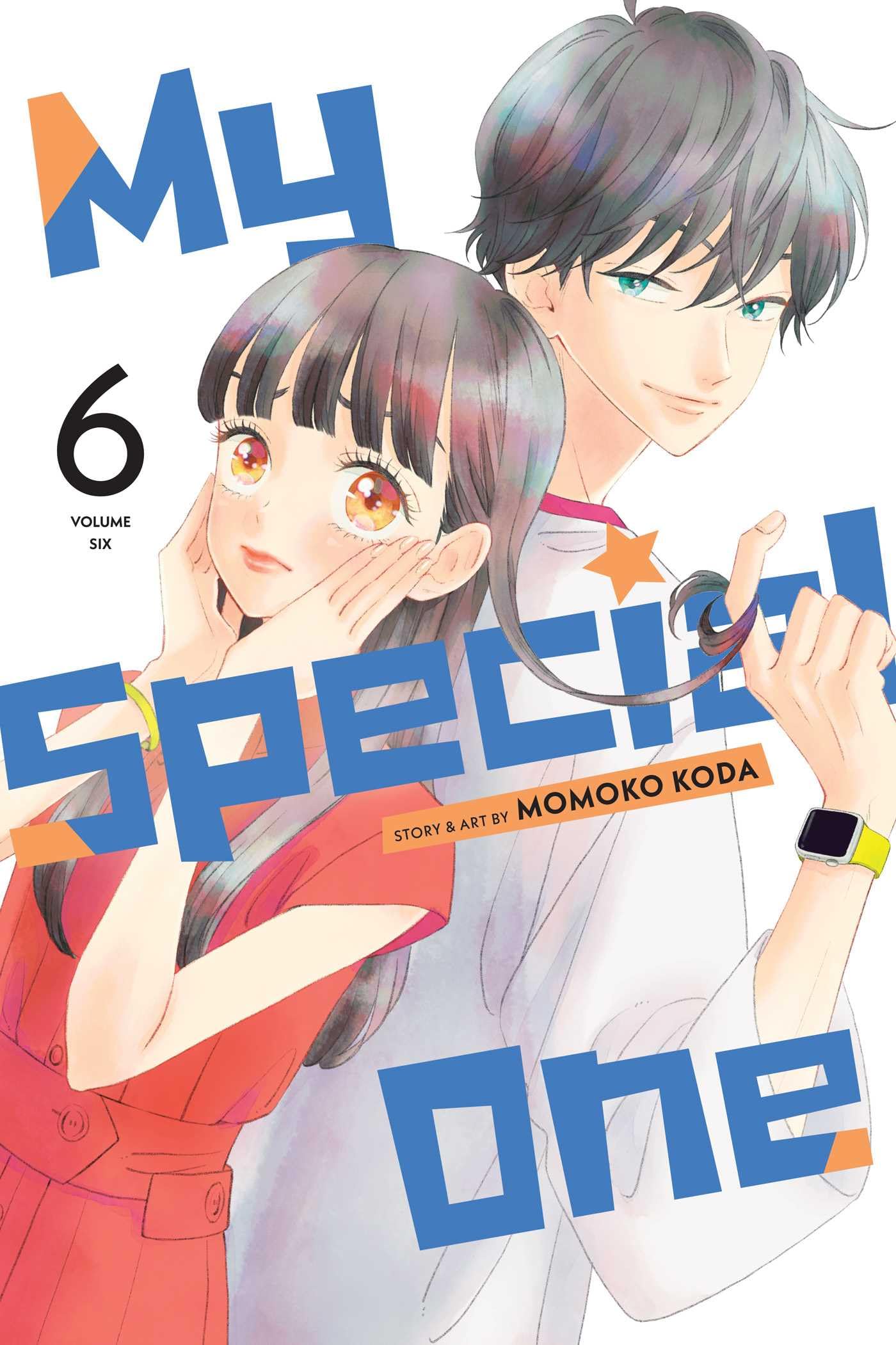 My Special One, Vol. 6 (MY SPECIAL ONE GN, Band 6) Manga