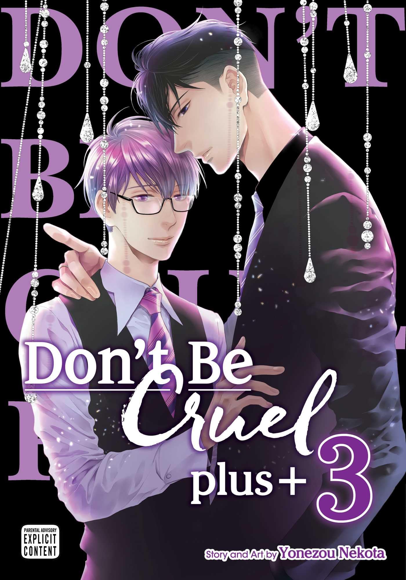 Don’t Be Cruel: plus+, Vol. 3 (DONT BE CRUEL PLUS GN (MR), Band 3) Manga