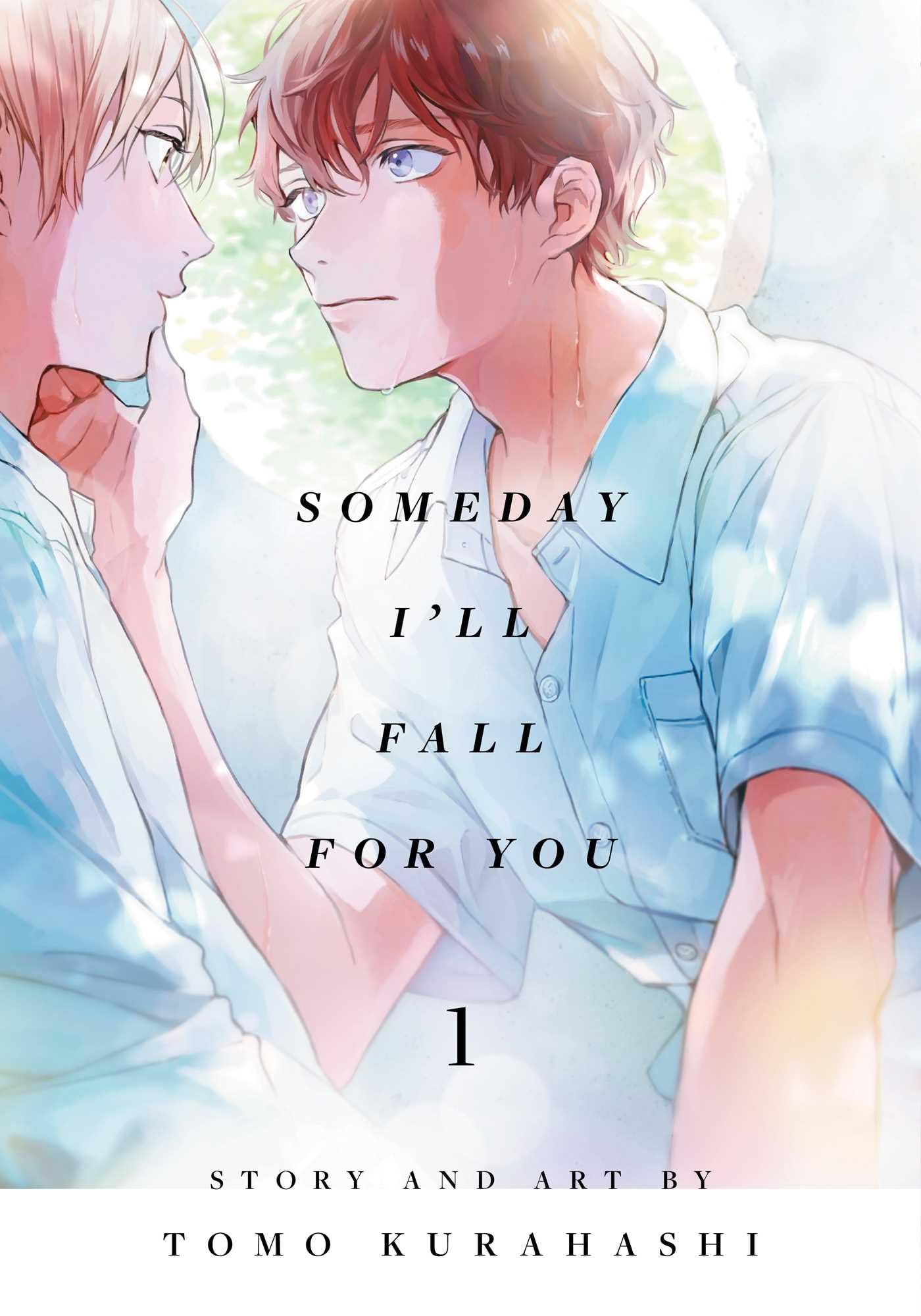 Someday I'll Fall for You, Vol. 1 Manga