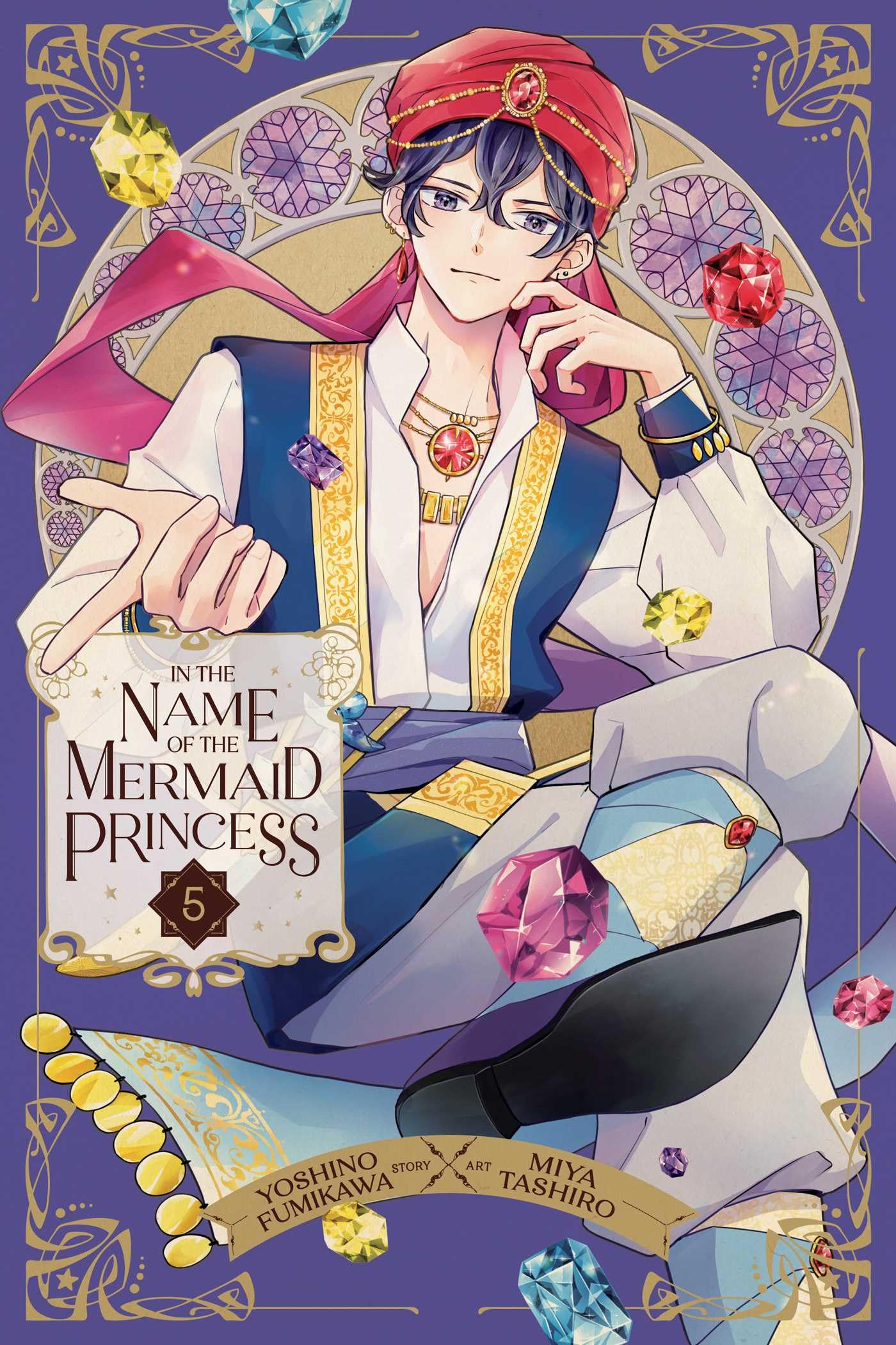 In the Name of the Mermaid Princess, Vol. 5 (IN THE NAME OF MERMAID PRINCESS GN, Band 5) Manga