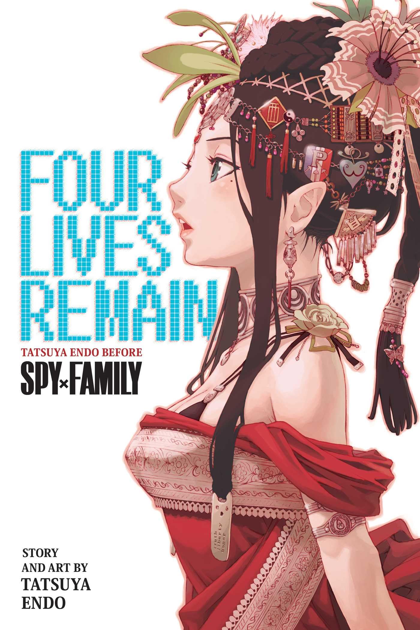 Four Lives Remain: Tatsuya Endo Before Spy X Family book
