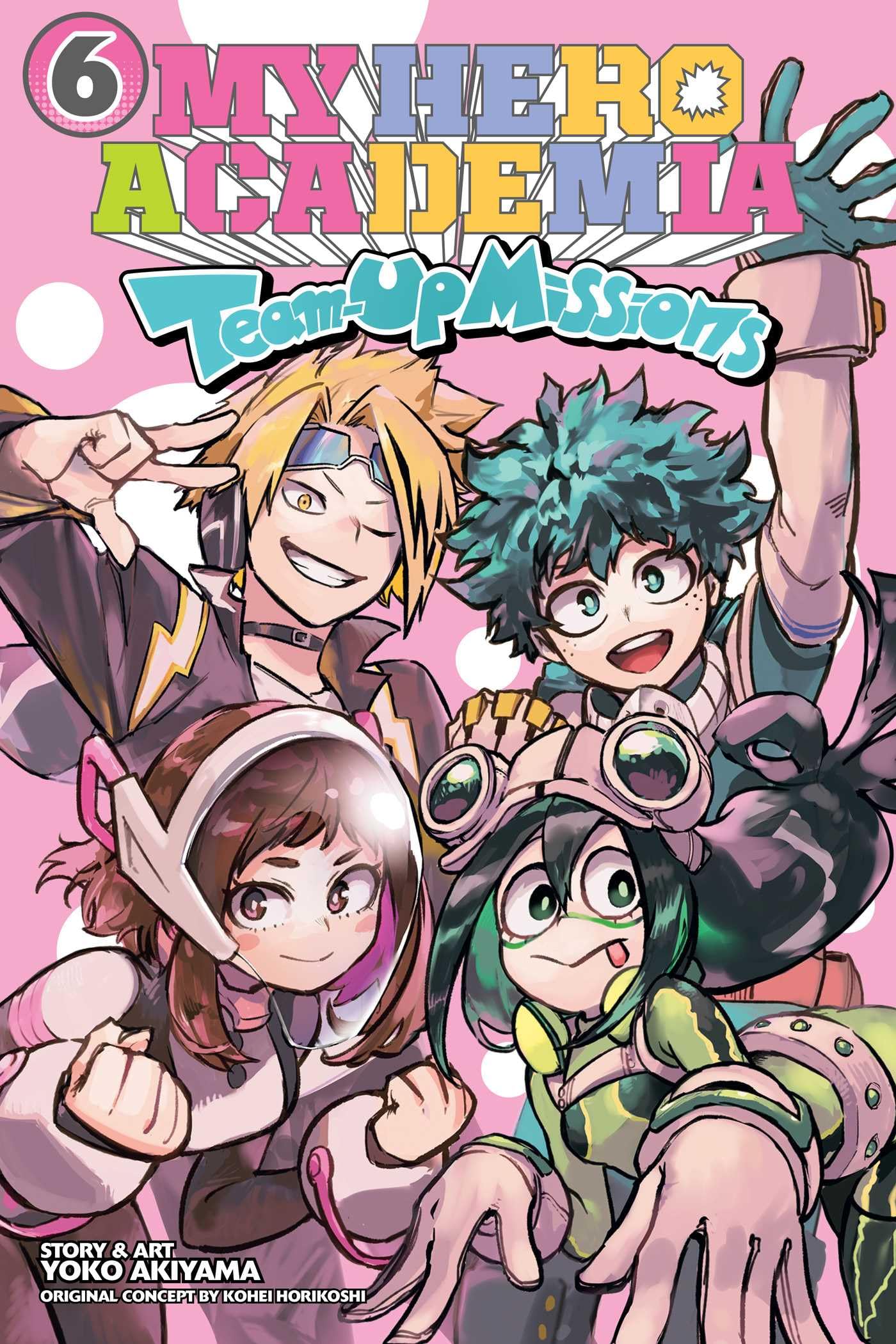 My Hero Academia: Team-Up Missions, Vol. 6 Action & Adventure