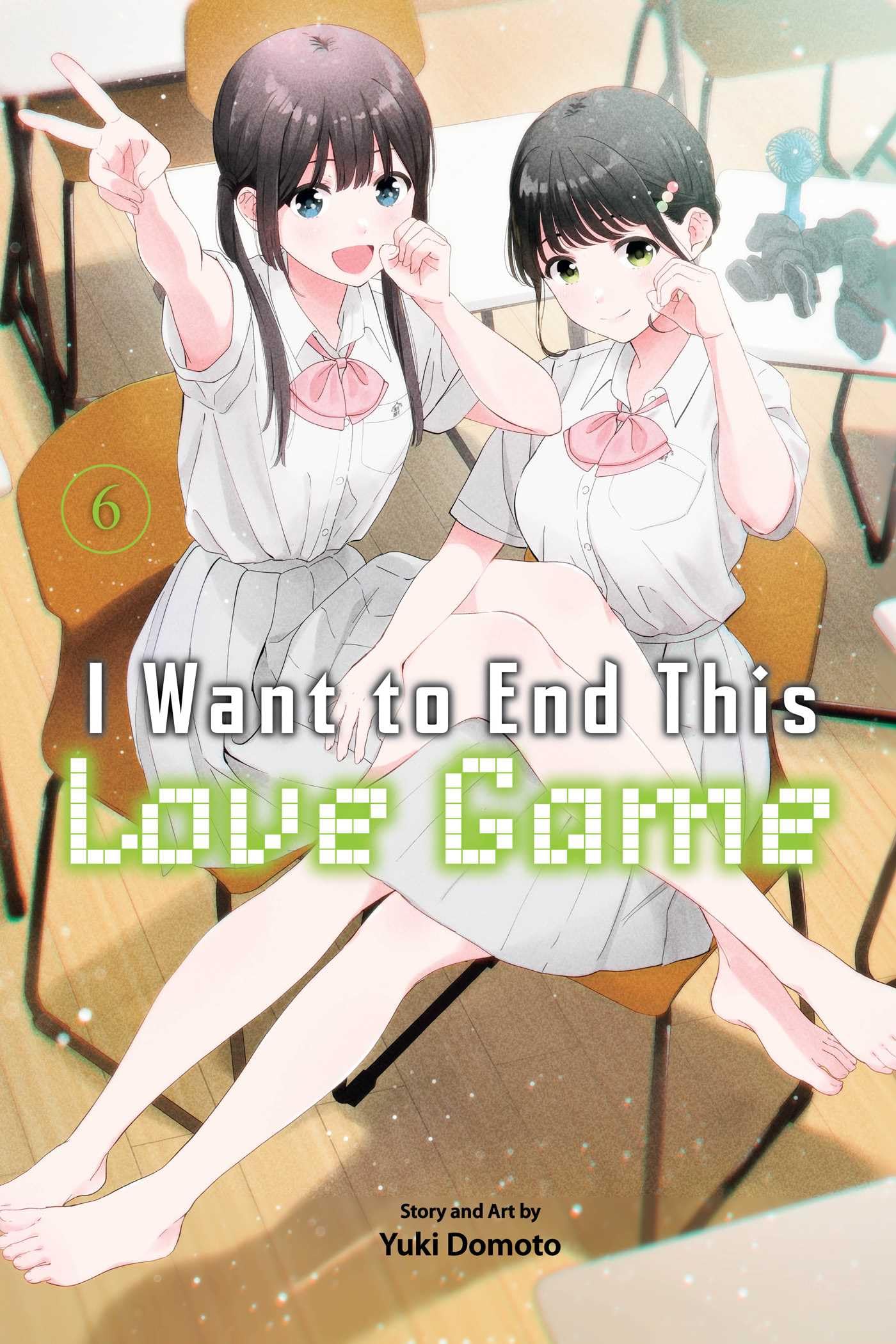 I Want to End This Love Game, Vol. 6 Manga