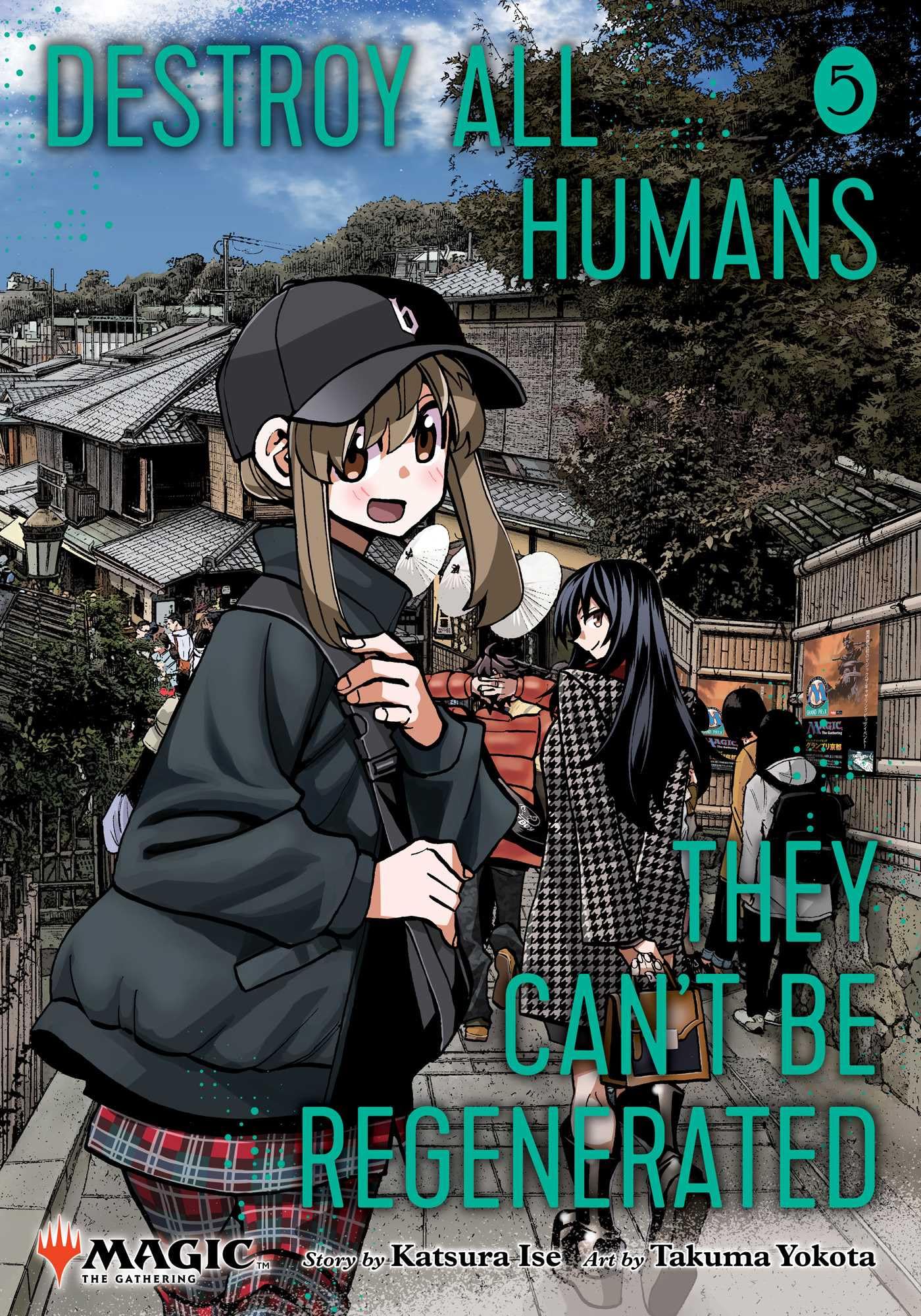 Destroy All Humans. They Can't Be Regenerated. A Magic: The Gathering Manga, Vol. 5 Contemporary literature