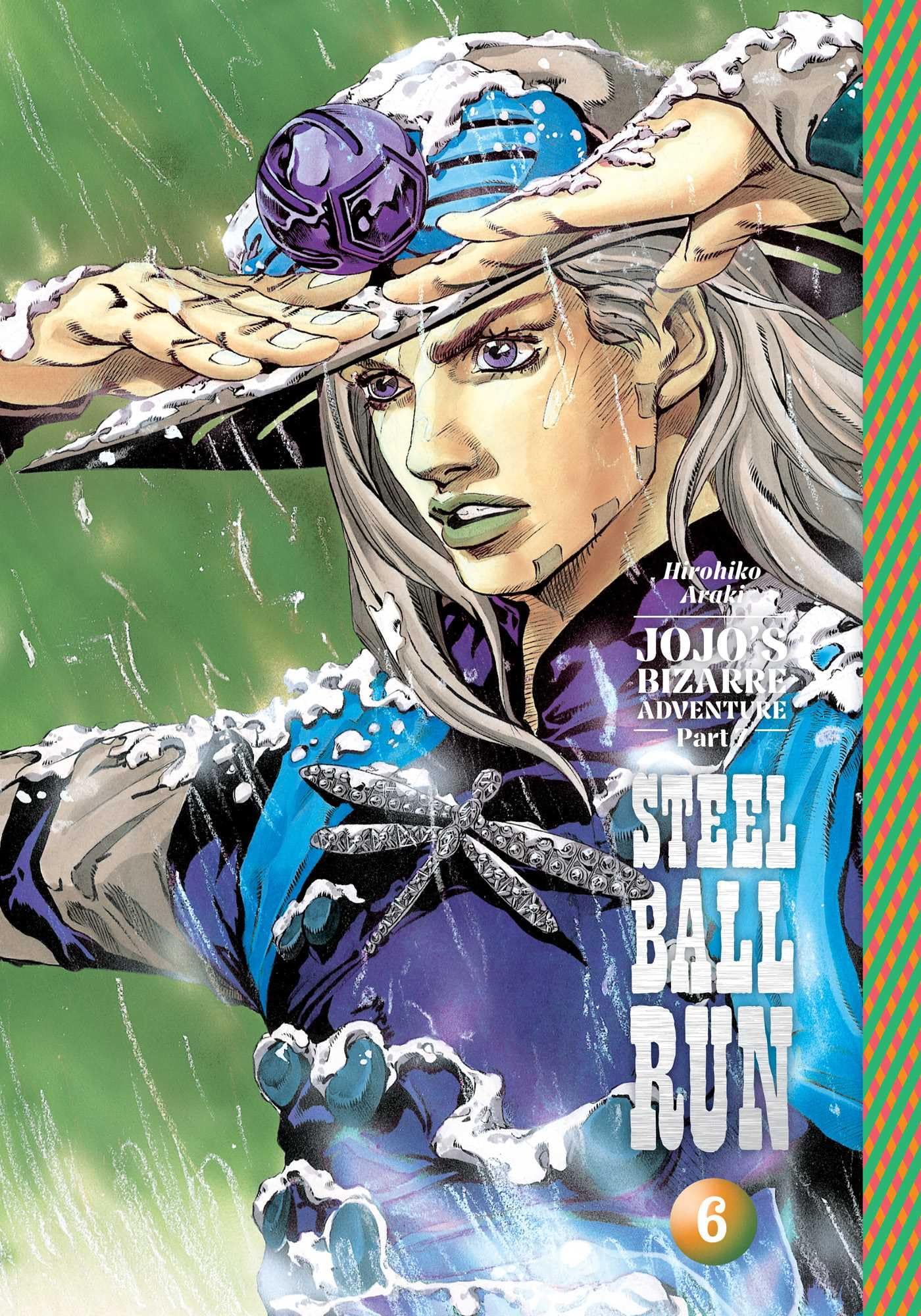 Jojo's Bizarre Adventure Steel Ball Run 6 (Jojo’s Bizarre Adventure: Part 7--steel Ball Run, 6, Band 6) Manga