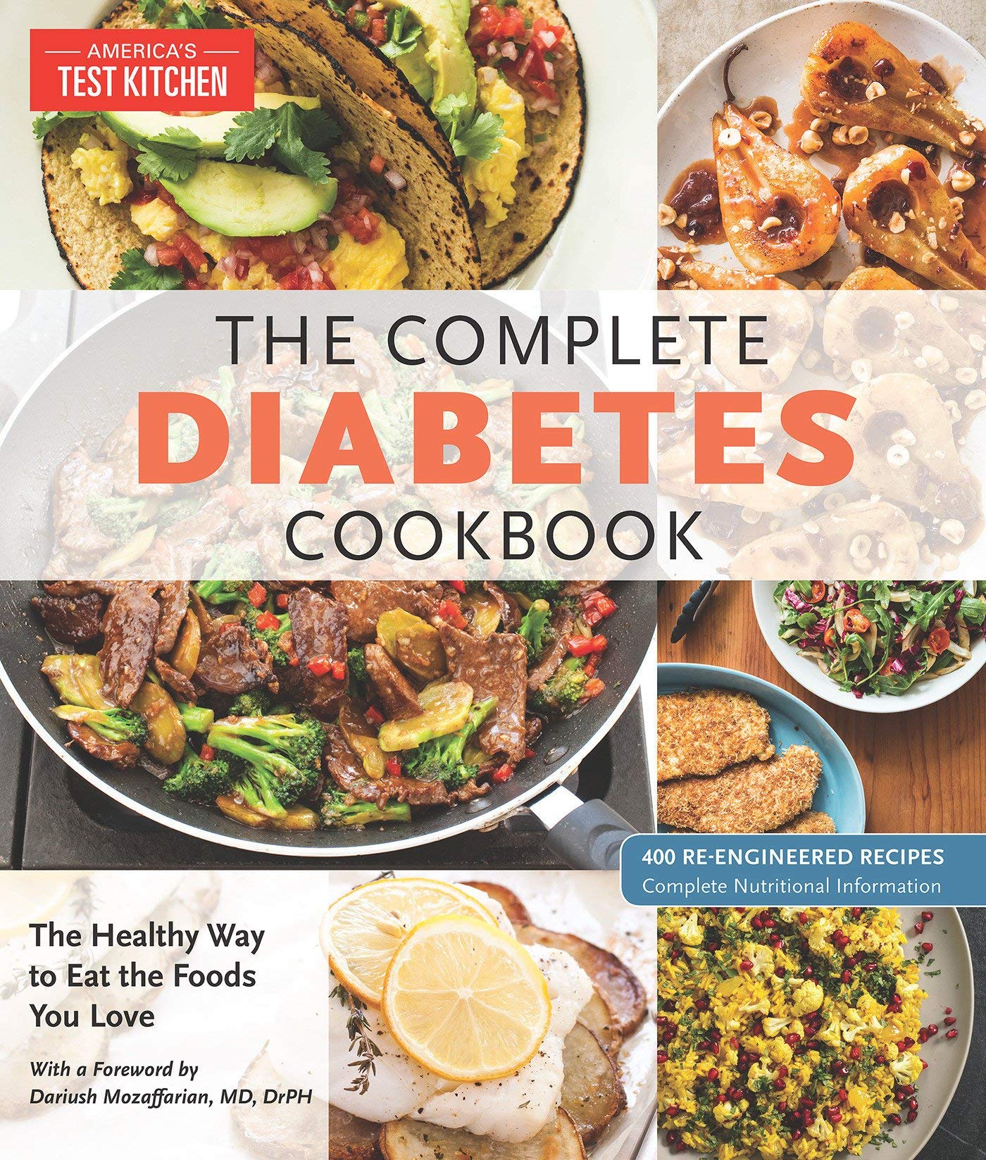 The Complete Diabetes Cookbook: The Healthy Way to Eat the Foods You Love Books