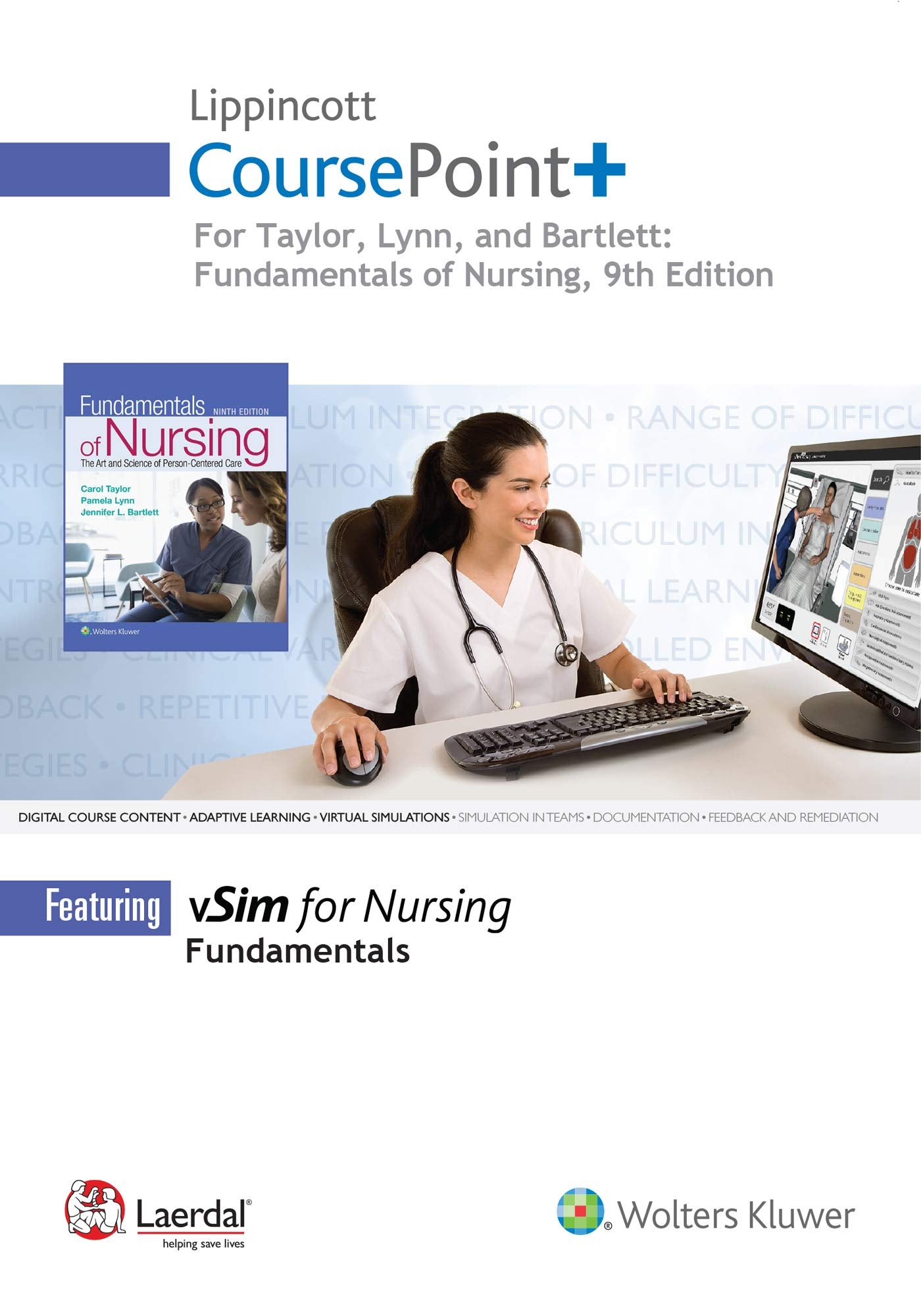 Lippincott Coursepoint+ for Taylor's Fundamentals of Nursing: The Art and Science of Person-Centered Nursing Care: The Art and Science of Person-Centered Care Medicine