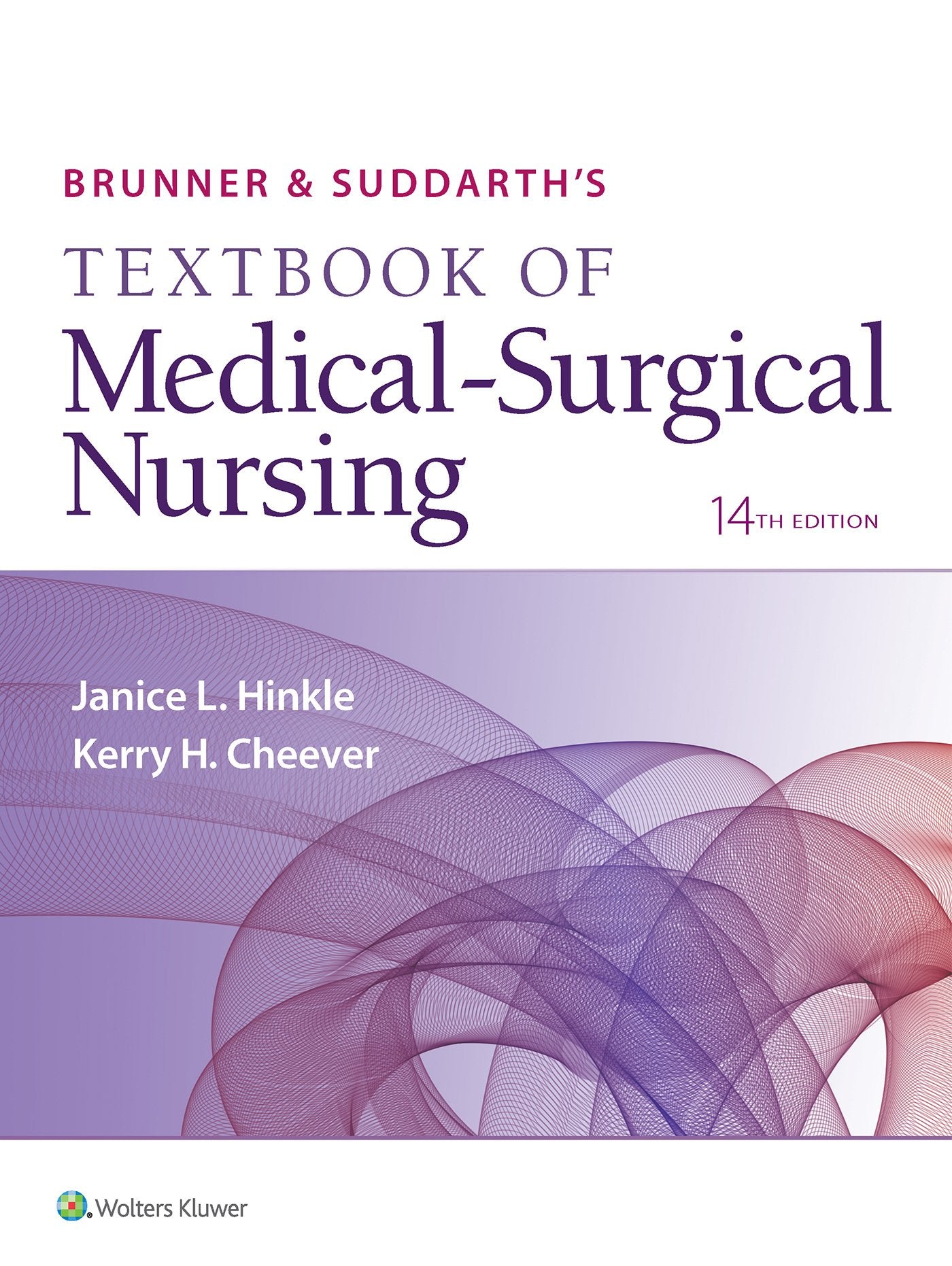 Brunner & Suddarth's Textbook of Medical-Surgical Nursing + Brunner & Suddarth's Handbook of Laboratory and Diagnostic Tests + Brunner & Clinical ... Textbook of Medical-Surgical Nursing Medicine