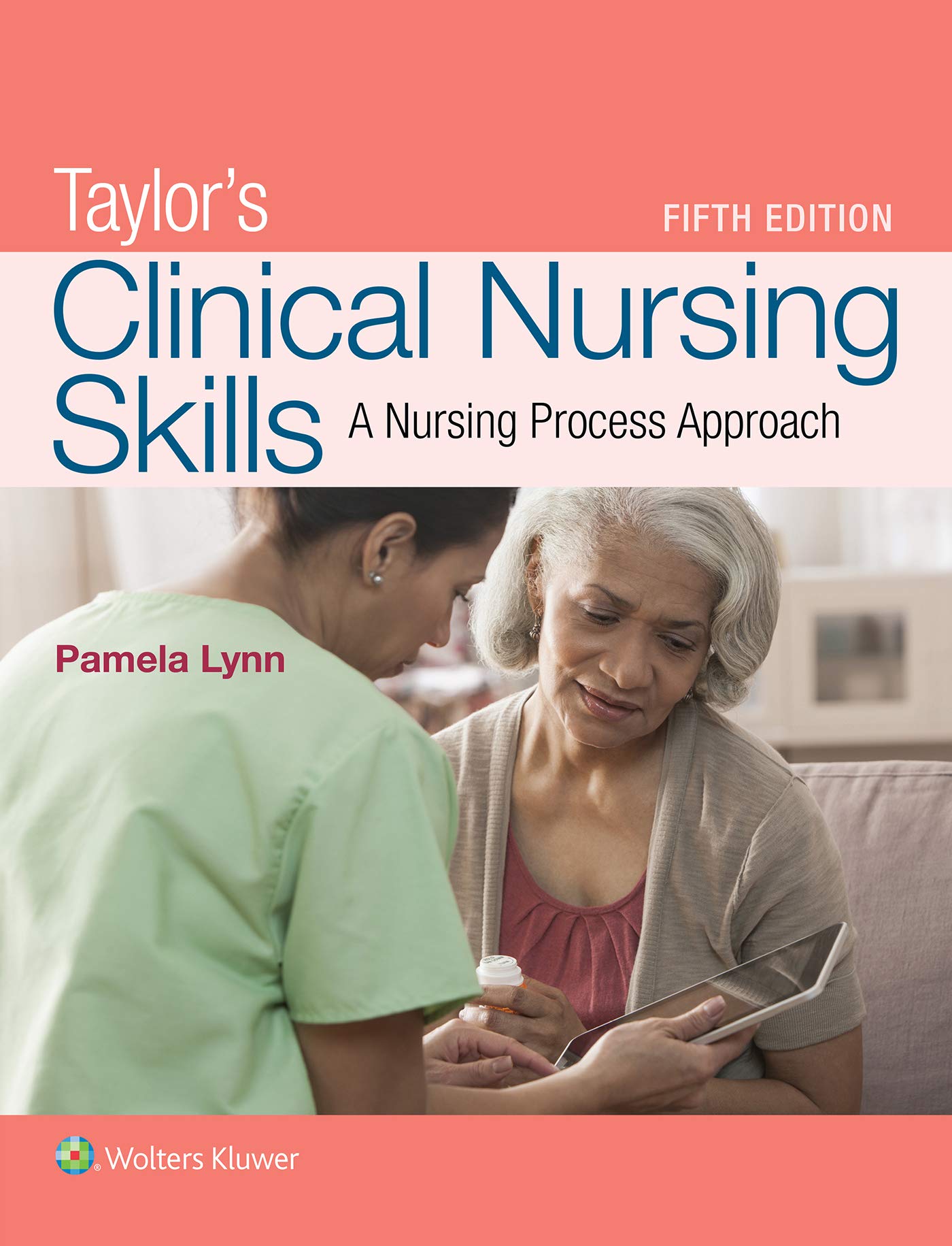 Taylor's Clinical Nursing Skills + Skill Checklists for Taylor's Clinical Nursing + Skill Checklists for Fundamentals of Nursing + Taylor's Video Guide to Clinical Nursing Skills Medicine