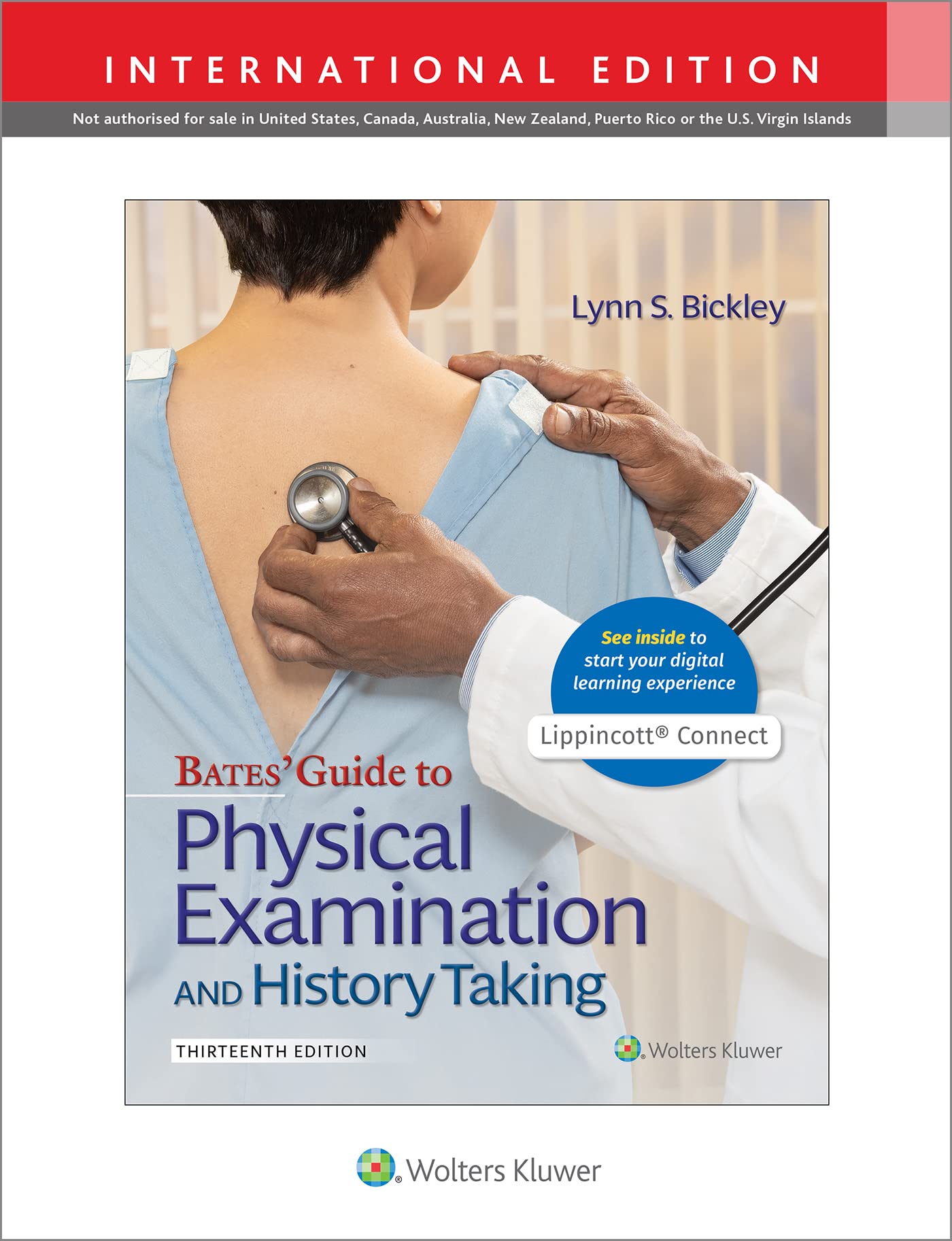 Bates' Guide To Physical Examination and History Taking (Lippincott Connect) Medicine