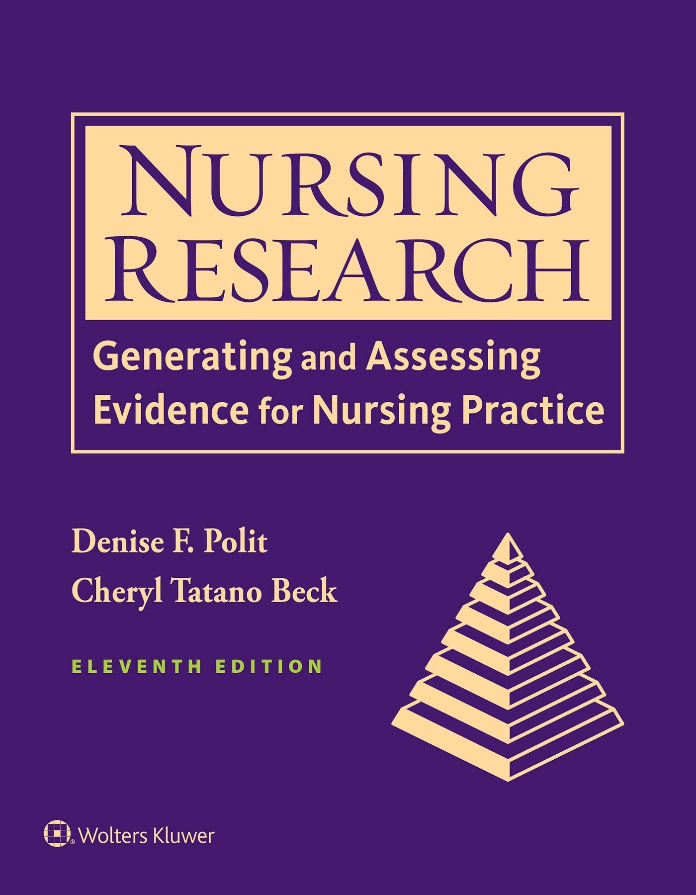 Nursing Research: Generating and Assessing Evidence for Nursing Practice Medicine