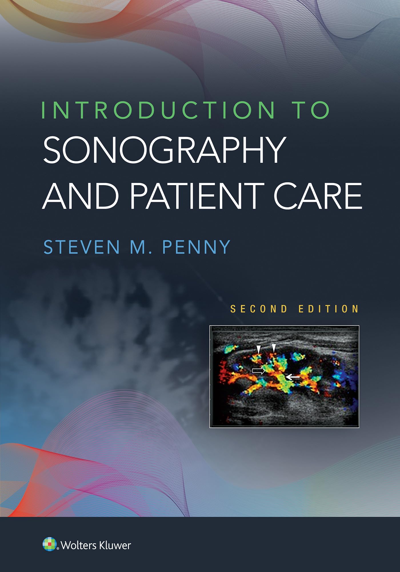 Introduction to Sonography and Patient Care Medicine