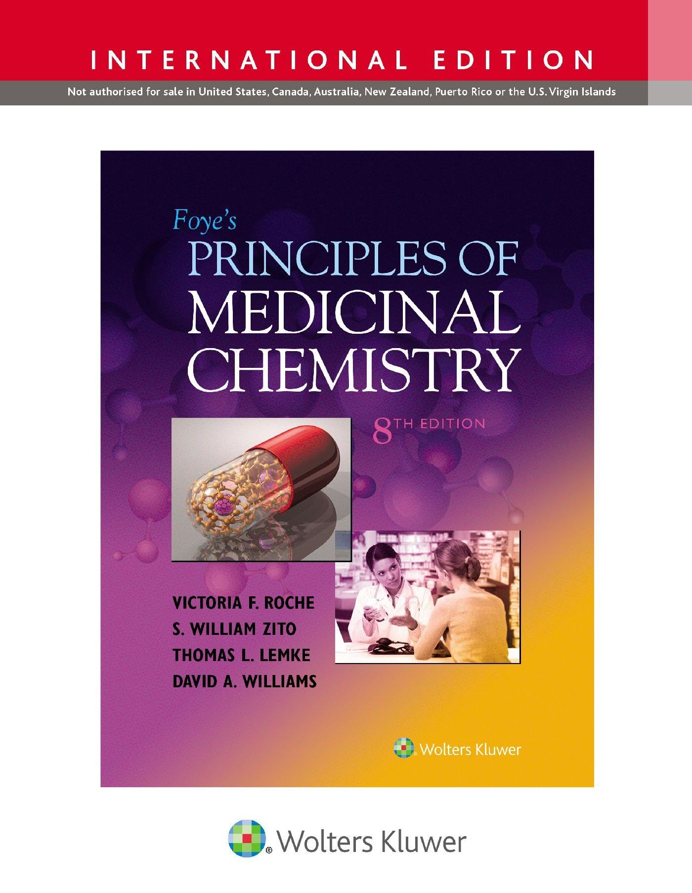 Foye's Principles of Medicinal Chemistry Medicine