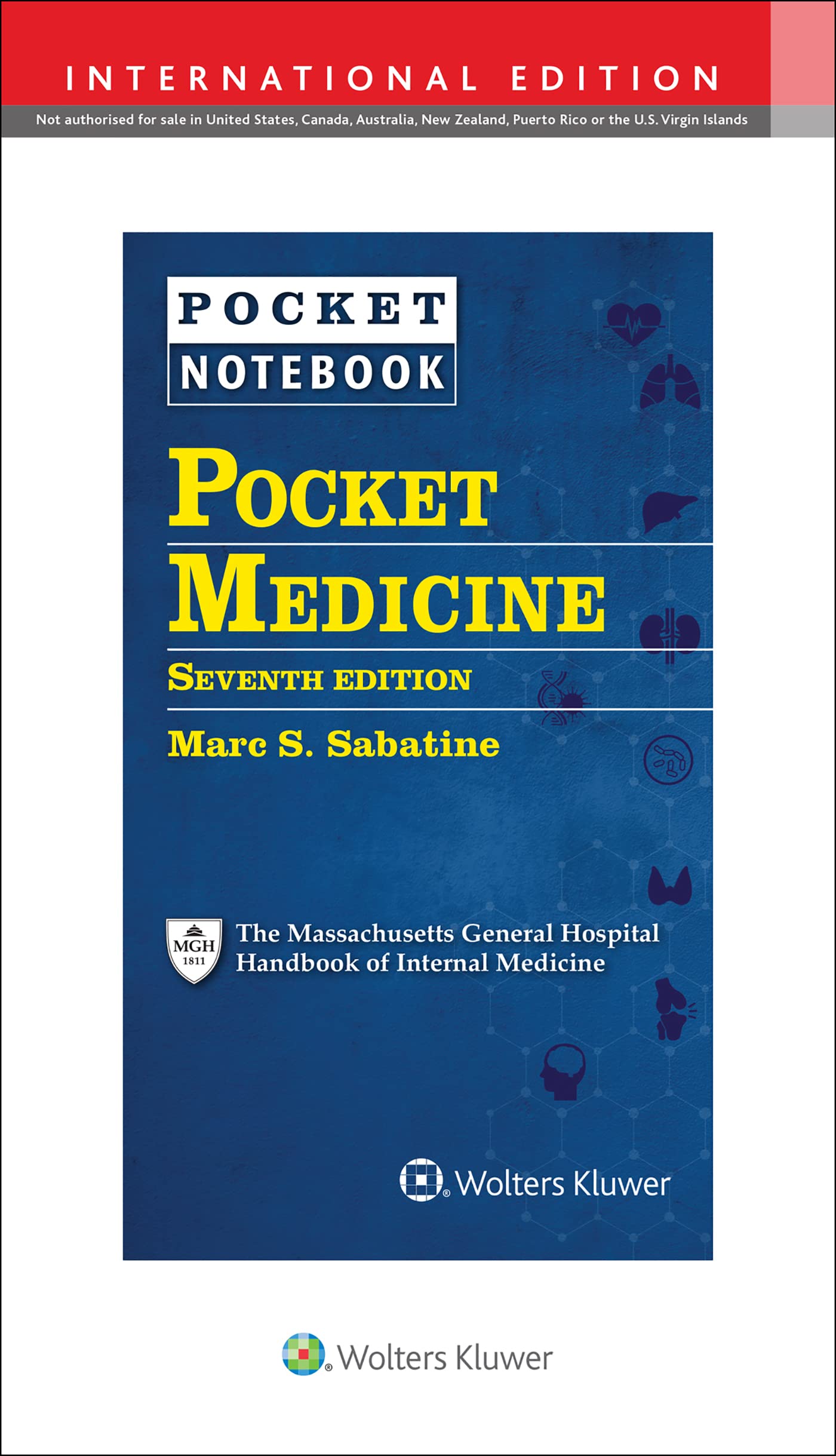 Pocket Medicine: The Massachusetts General Hospital Handbook of Internal Medicine Medicine