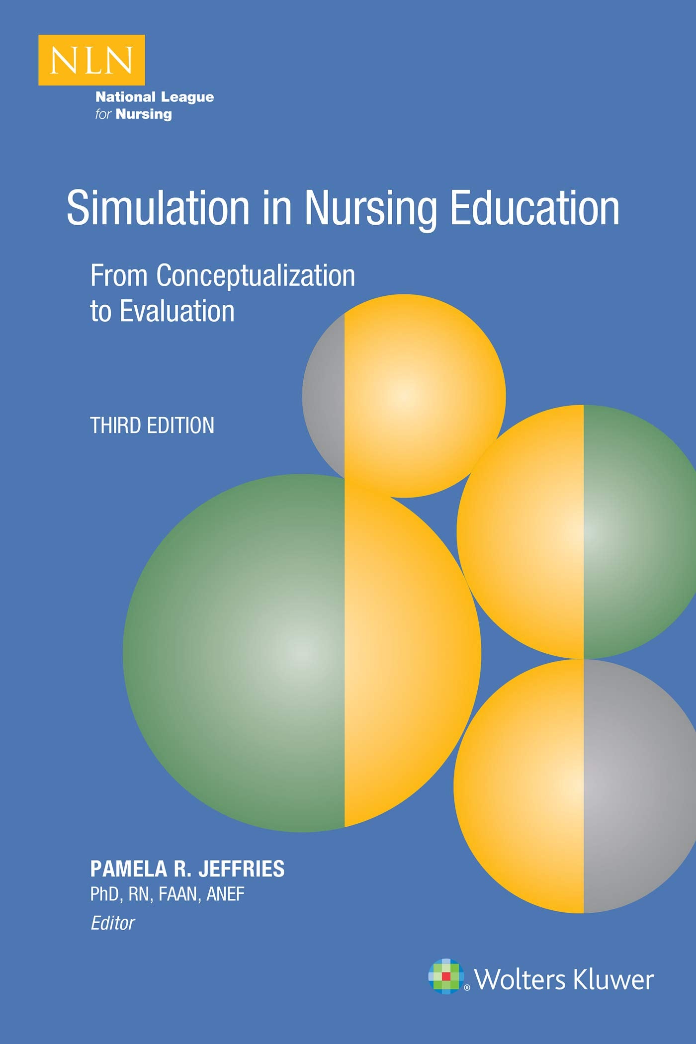 Simulation in Nursing Education: From Conceptualization to Evaluation (Nln) Medicine