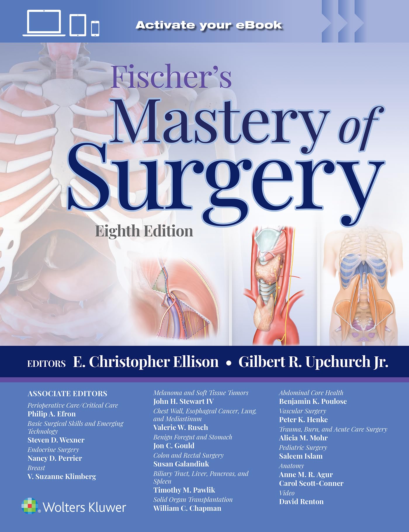 Fischer's Mastery of Surgery: Print + eBook with Multimedia Medicine