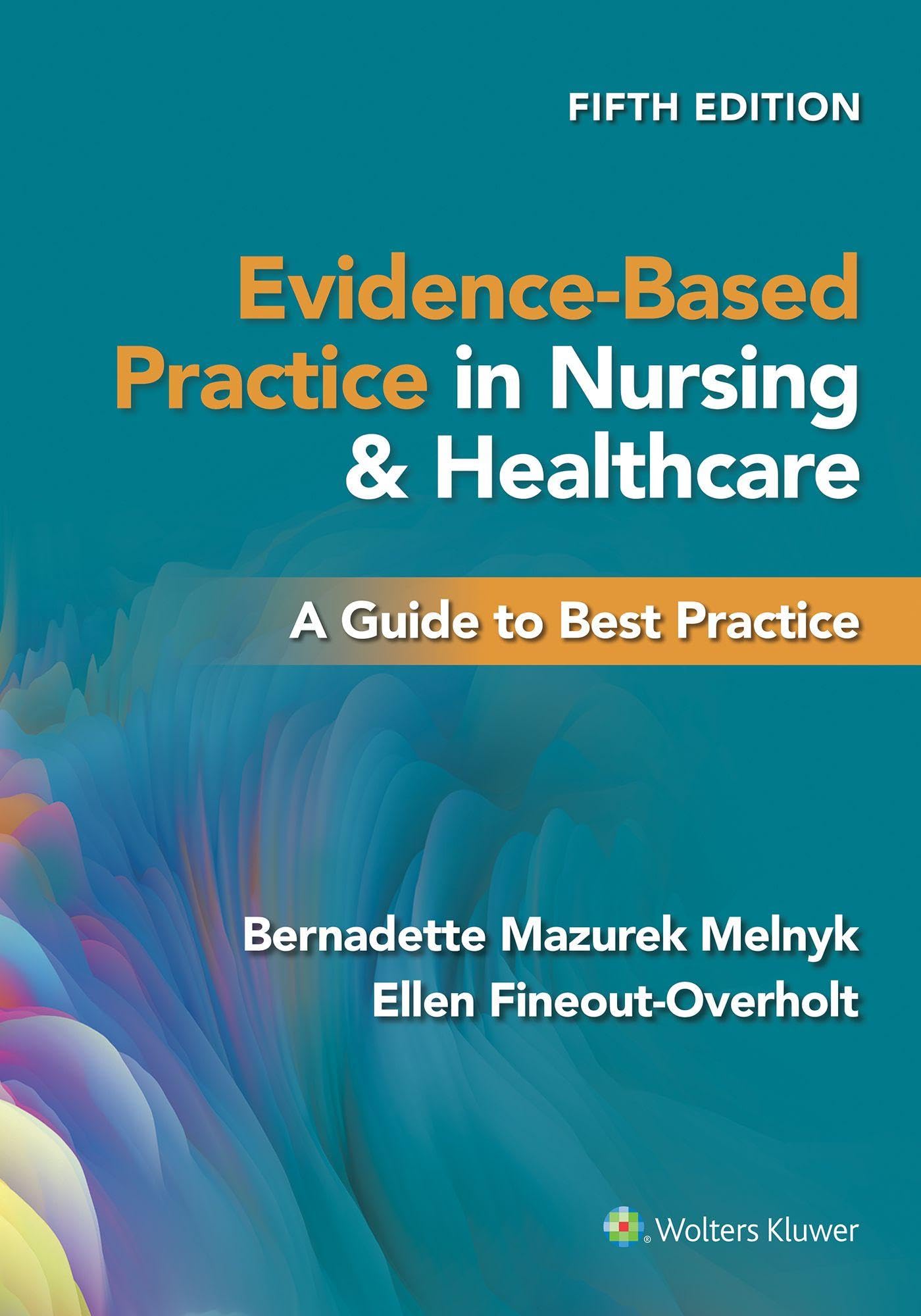 Evidence-Based Practice in Nursing & Healthcare Medicine