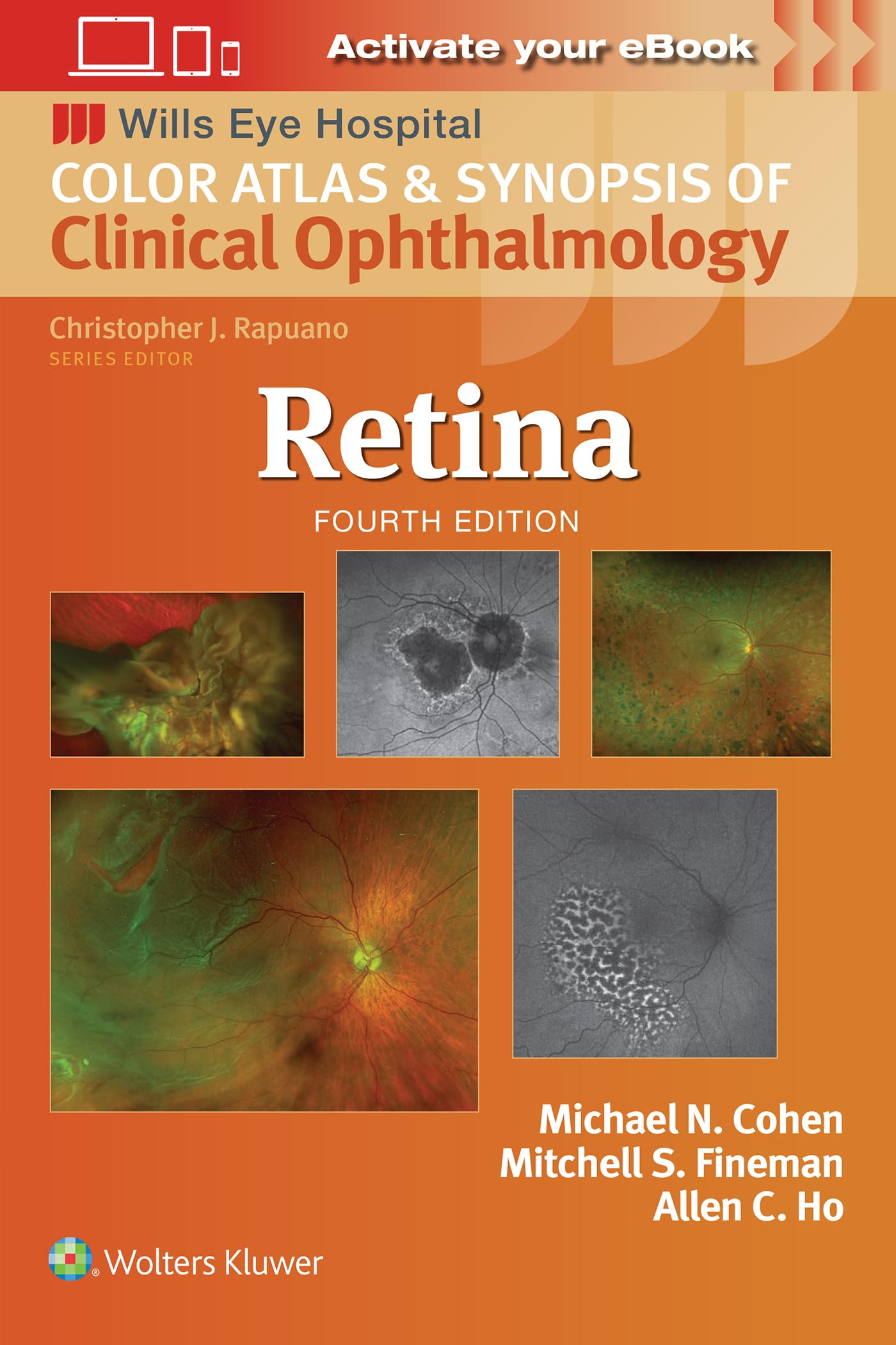 Retina (Wills Eye Institute Atlas Series) Medicine