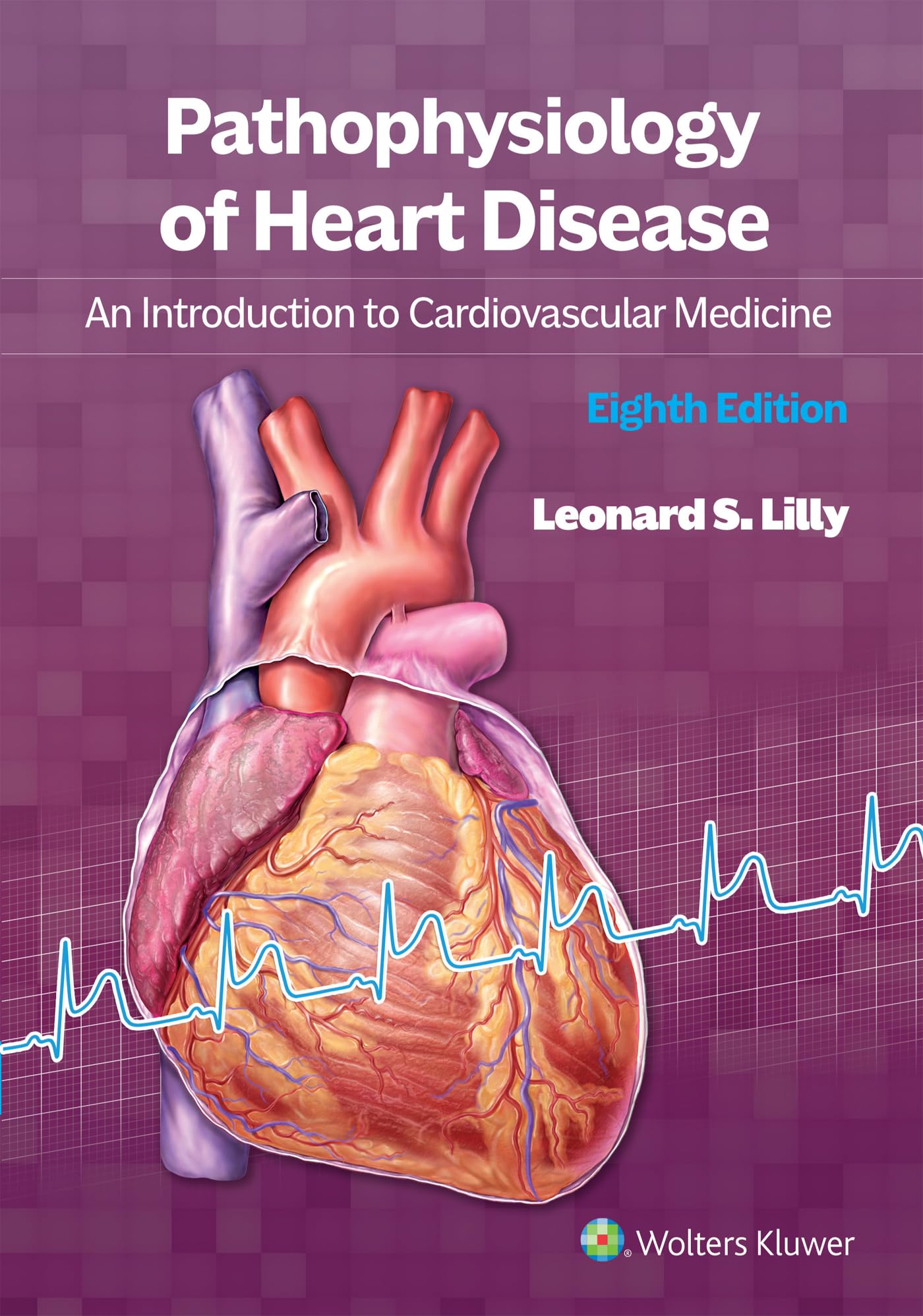 Pathophysiology of Heart Disease: An Introduction to Cardiovascular Medicine Medicine