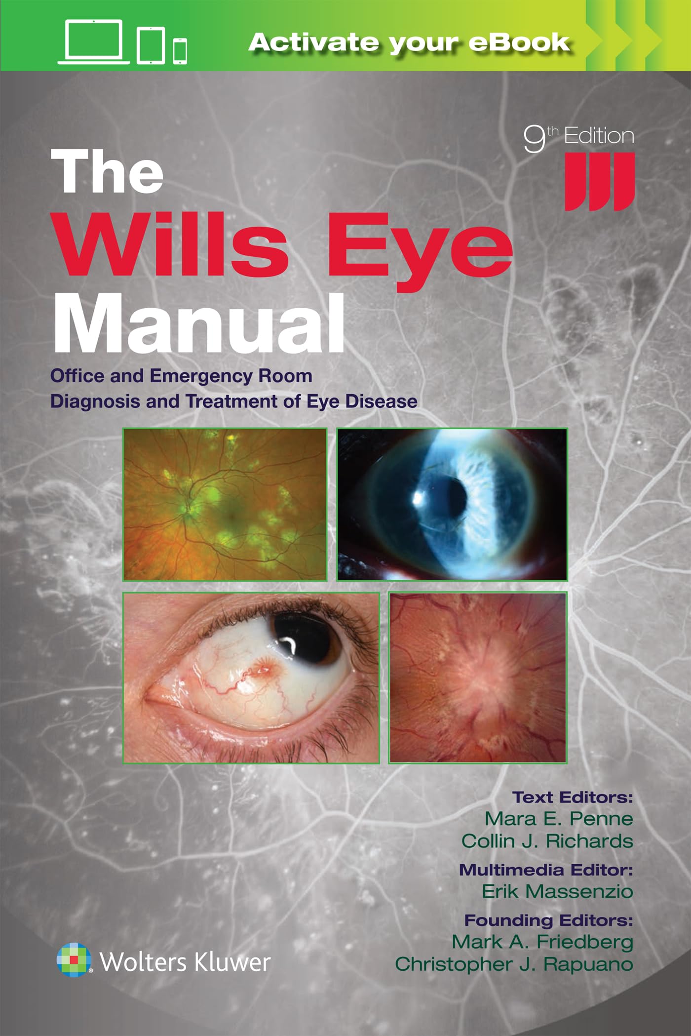 The Wills Eye Manual: Print + eBook with Multimedia Medicine