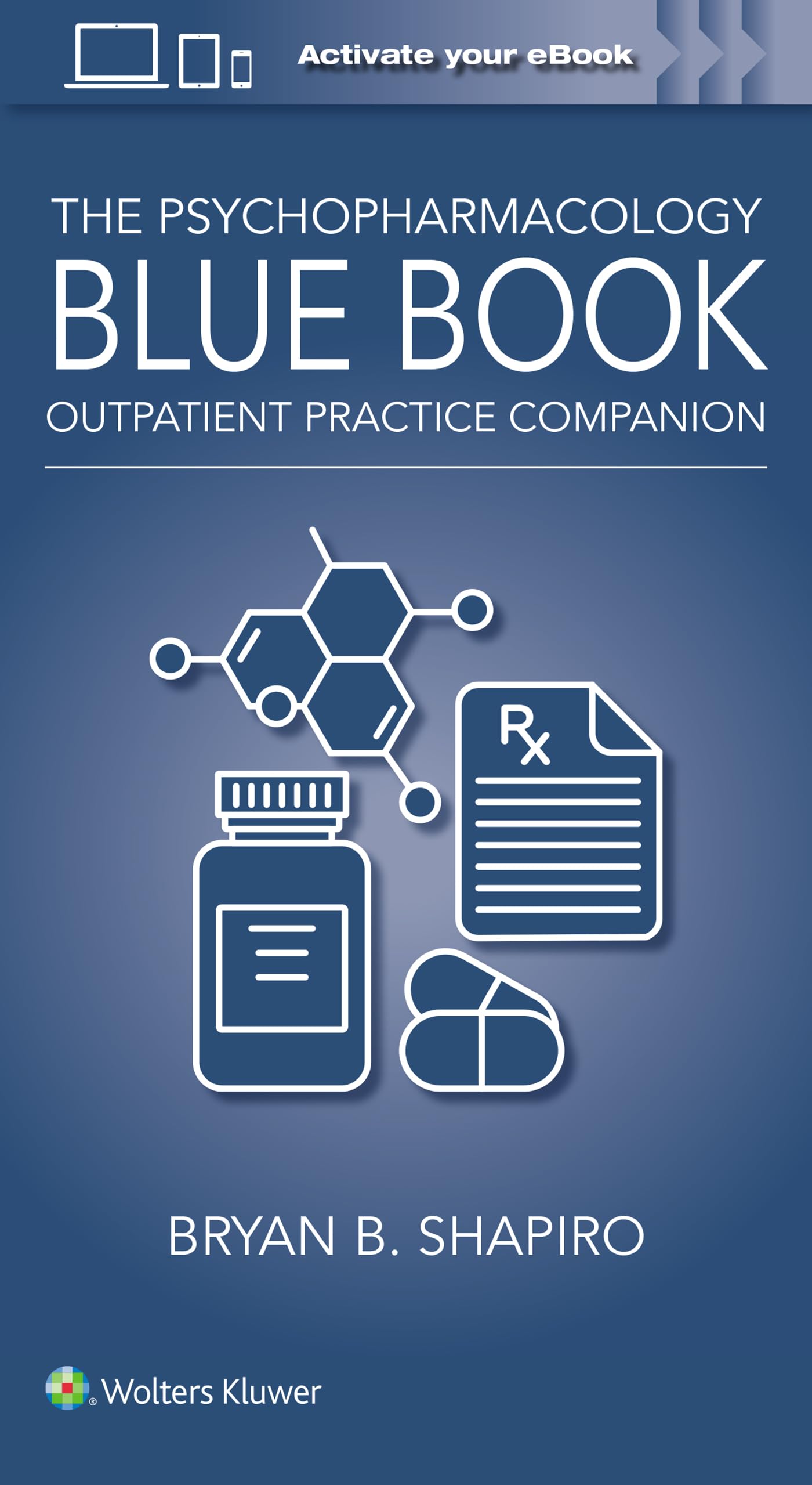 The Psychopharmacology Blue Book Medicine