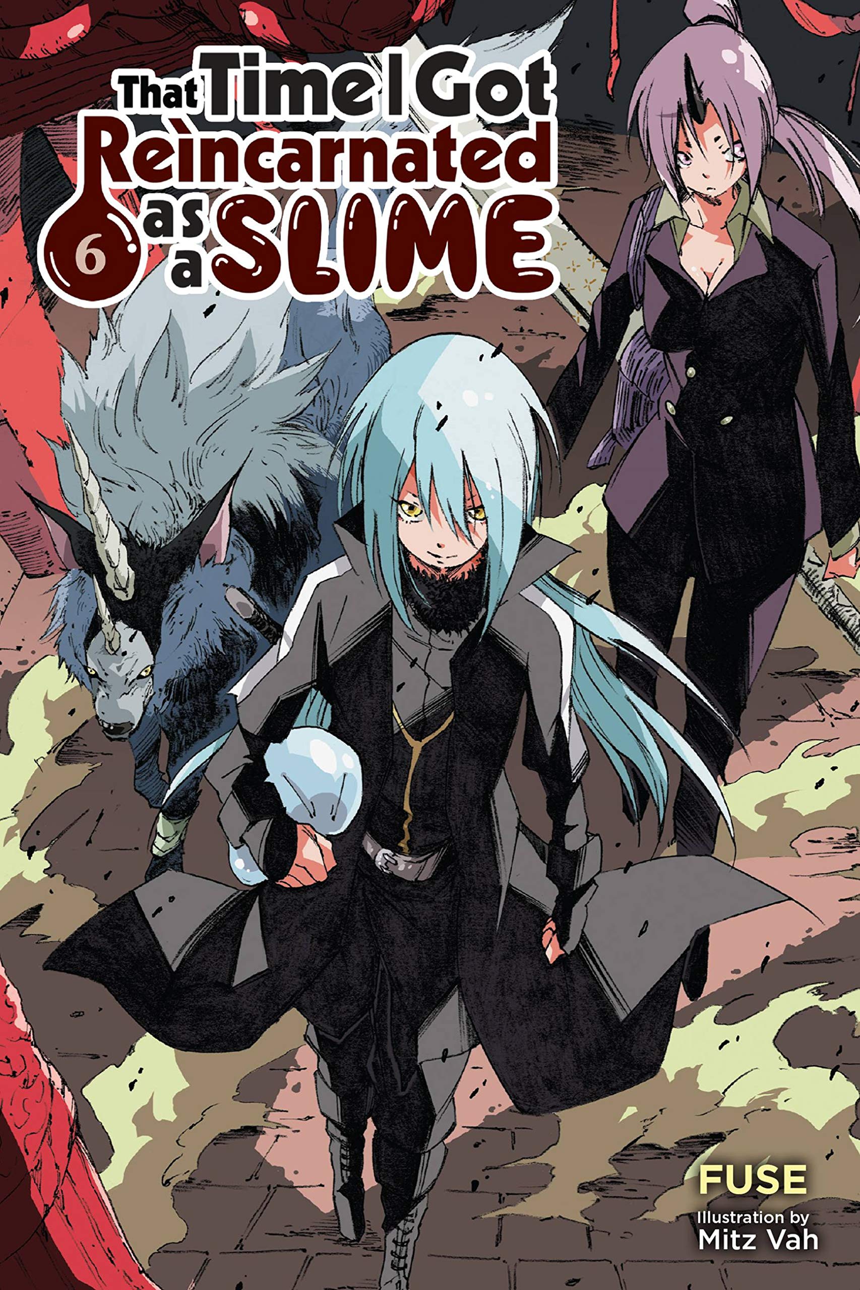 That Time I Got Reincarnated as a Slime, Vol. 6 (light novel) Contemporary literature