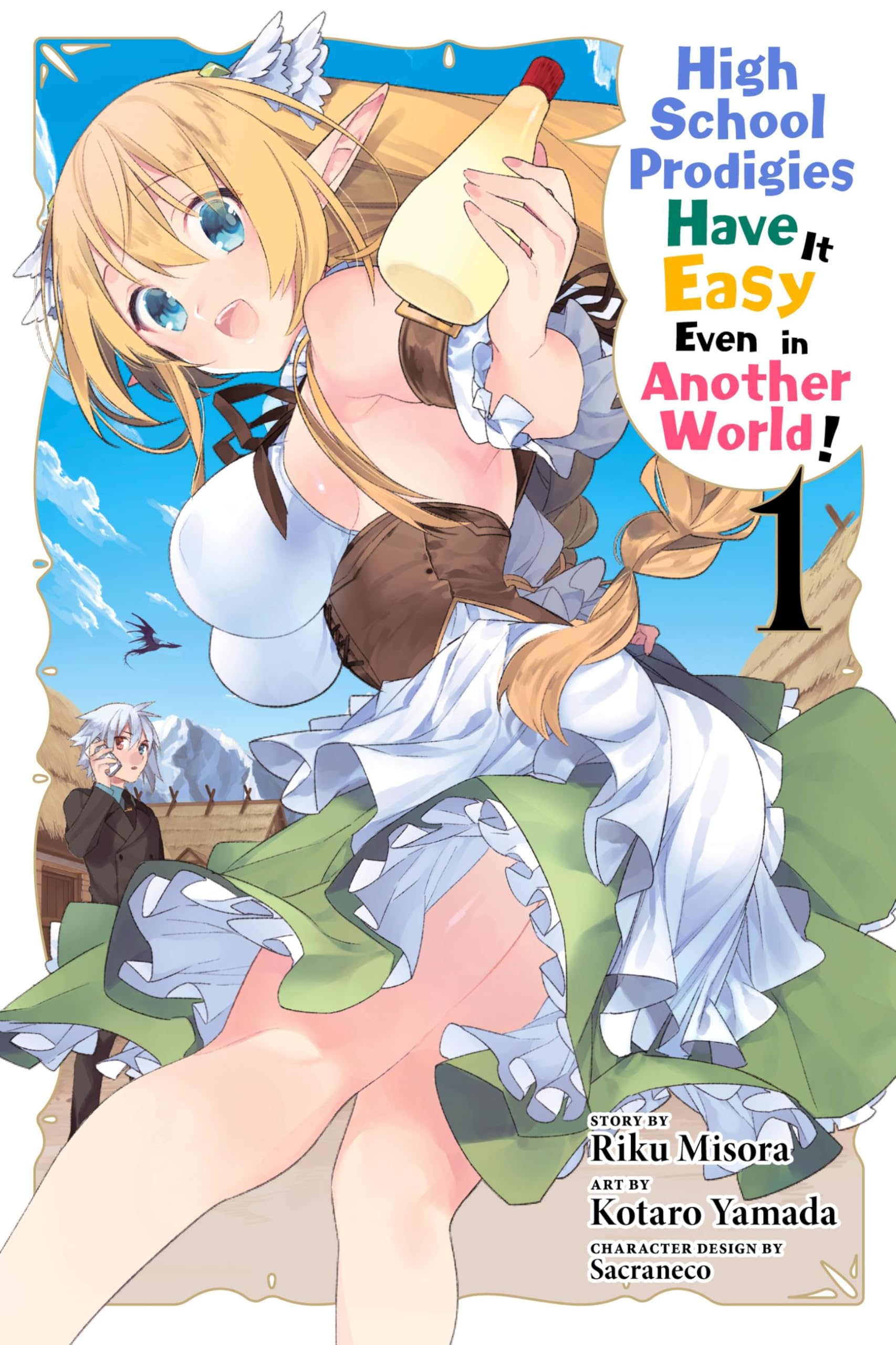 High School Prodigies Have It Easy Even in Another World!, Vol. 1 (manga) book