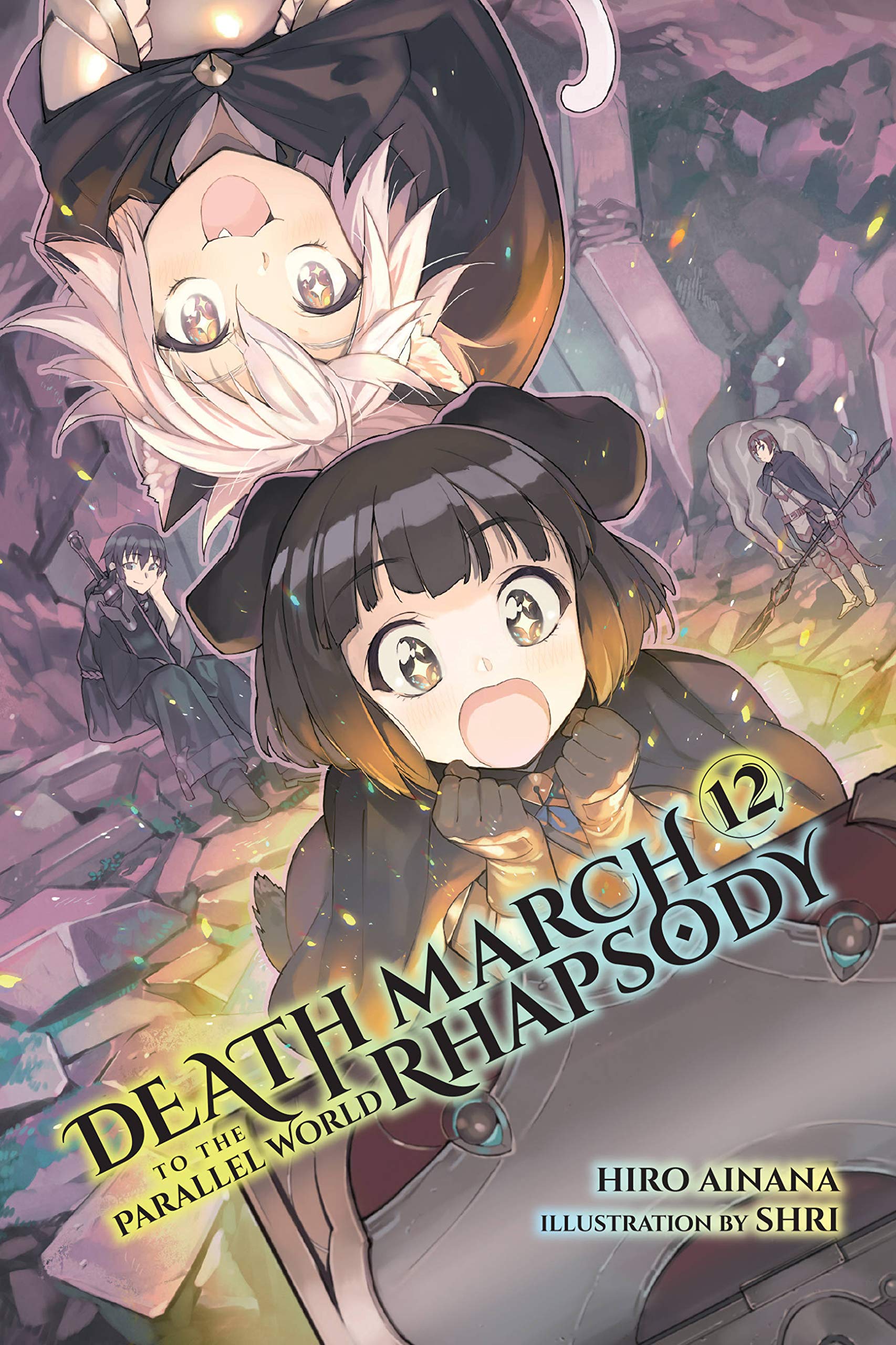 Death March to the Parallel World Rhapsody, Vol. 12 (light novel): Volume 12 (DEATH MARCH PARALLEL WORLD RHAPSODY NOVEL, Band 12) Contemporary literature