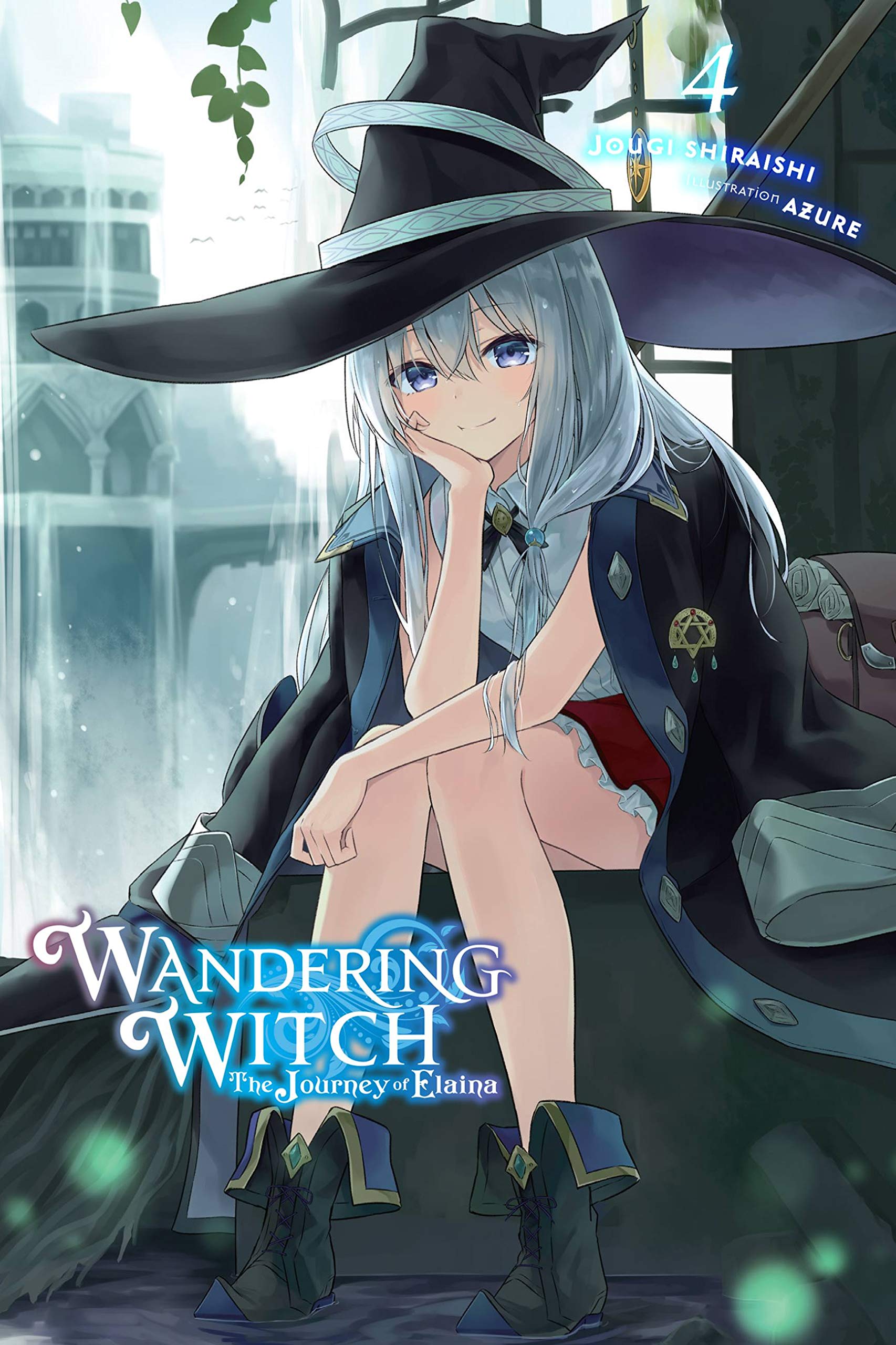 Wandering Witch: The Journey of Elaina, Vol. 4 (light novel): Volume 4 (WANDERING WITCH JOURNEY ELAINA LIGHT NOVEL SC, Band 4) Contemporary literature