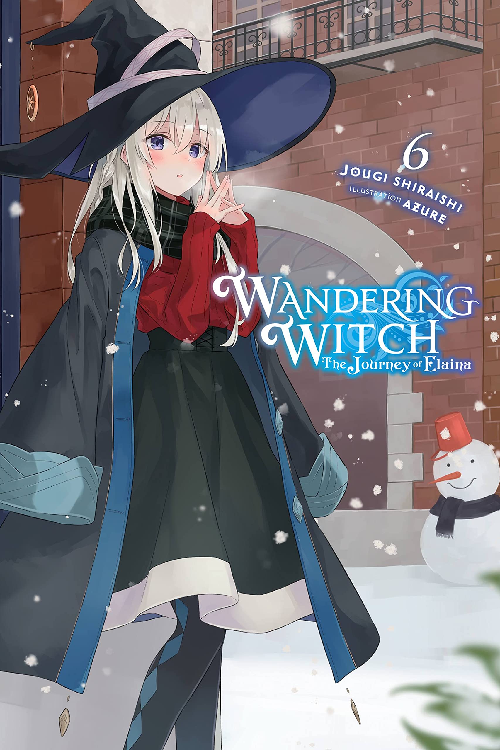 Wandering Witch: The Journey of Elaina, Vol. 6 (light novel) (WANDERING WITCH JOURNEY ELAINA LIGHT NOVEL SC) Contemporary literature