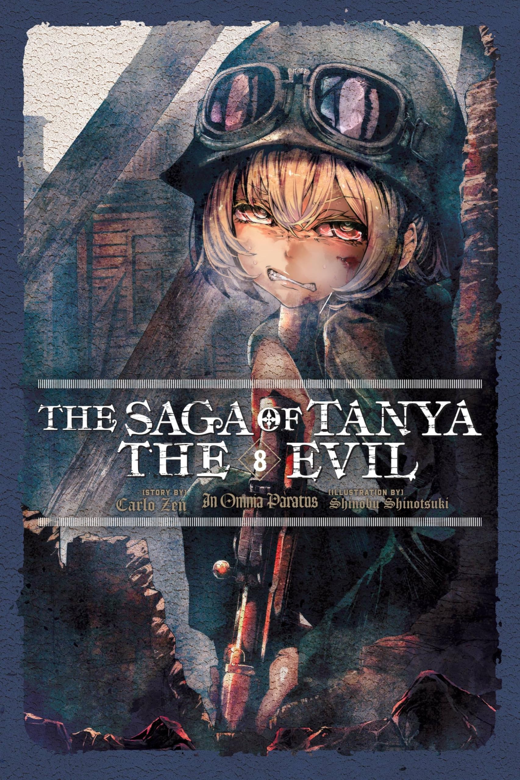 The Saga of Tanya the Evil, Vol. 8 (light novel): In Omnia Paratus (SAGA OF TANYA EVIL LIGHT NOVEL SC, Band 8) Historical Fiction