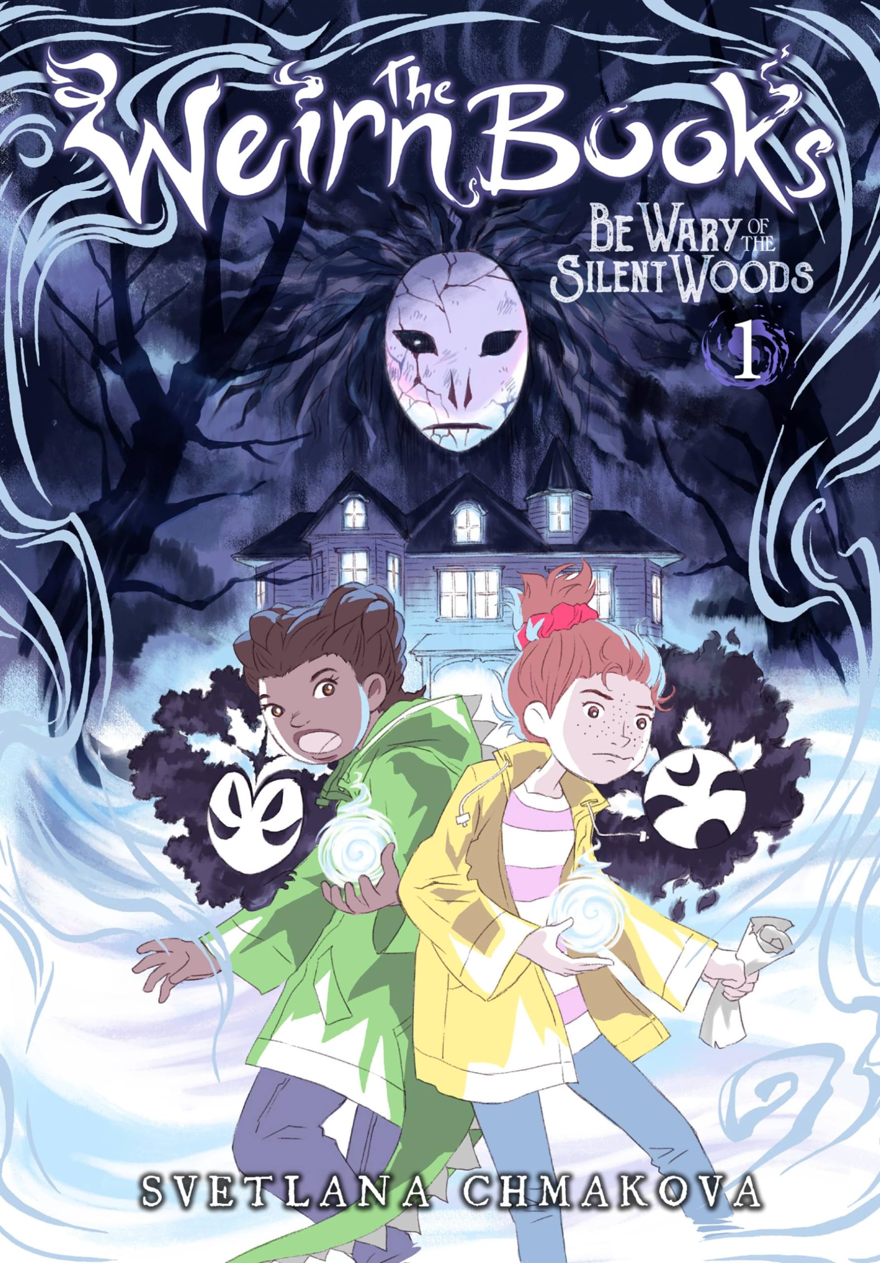 The Weirn Books, Vol. 1: Be Wary of the Silent Woods (WEIRN BOOKS GN, Band 1) Manga