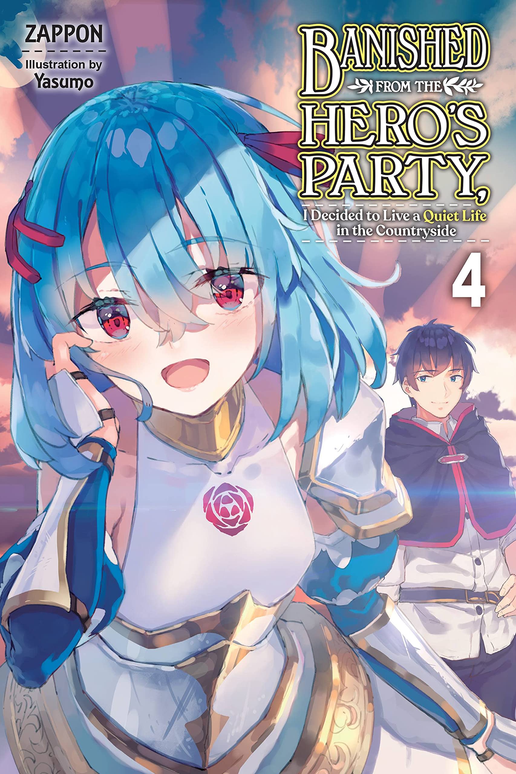 Banished from the Hero's Party, I Decided to Live a Quiet Life in the Countryside, Vol. 4 LN: Volume 4 (BANISHED HEROES PARTY QUIET LIFE COUNTRYSIDE NOVEL SC) Action & Adventure