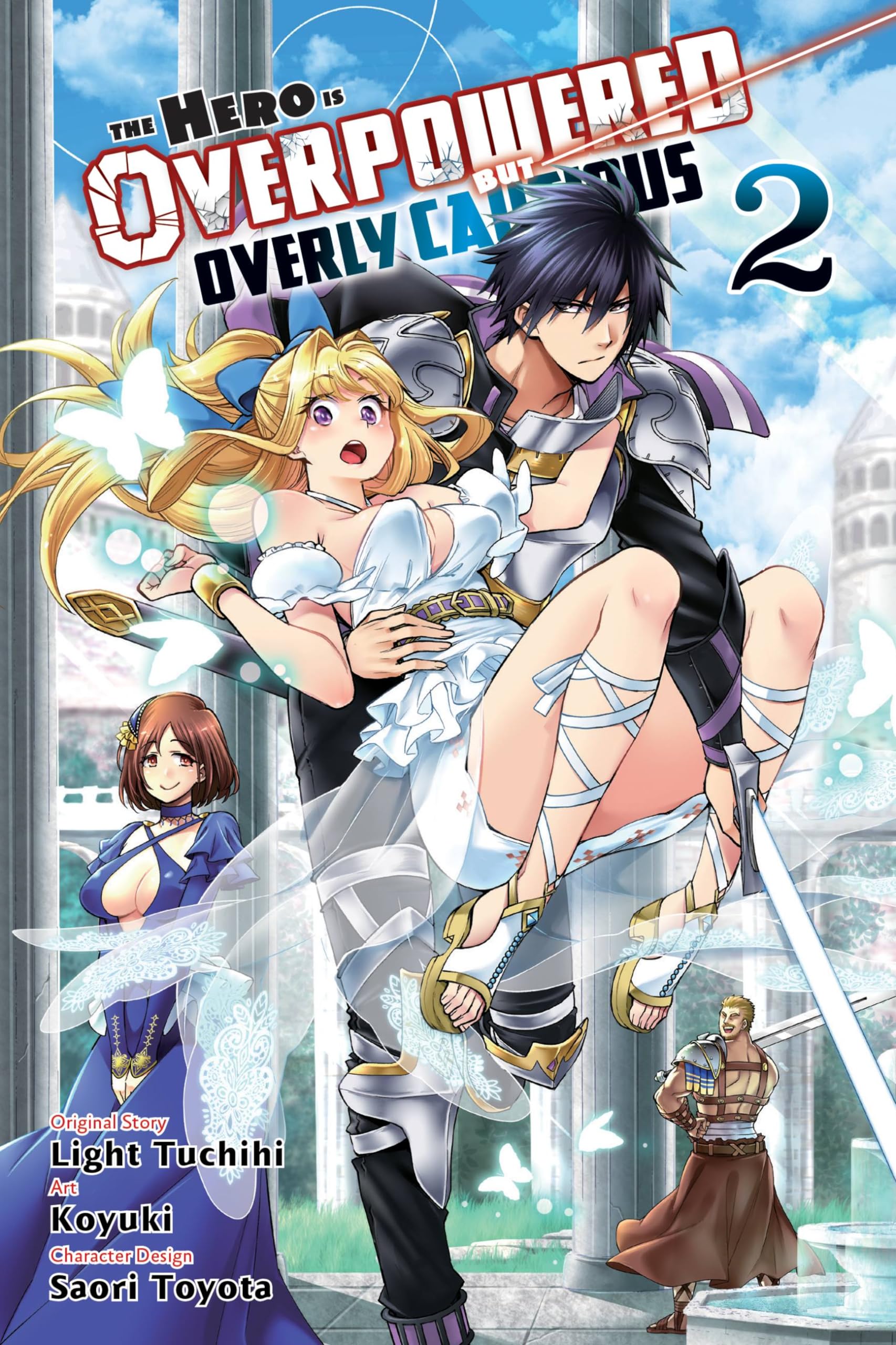 The Hero Is Overpowered But Overly Cautious, Vol. 2 (manga) (HERO OVERPOWERED BUT OVERLY CAUTIOUS GN, Band 2) Manga