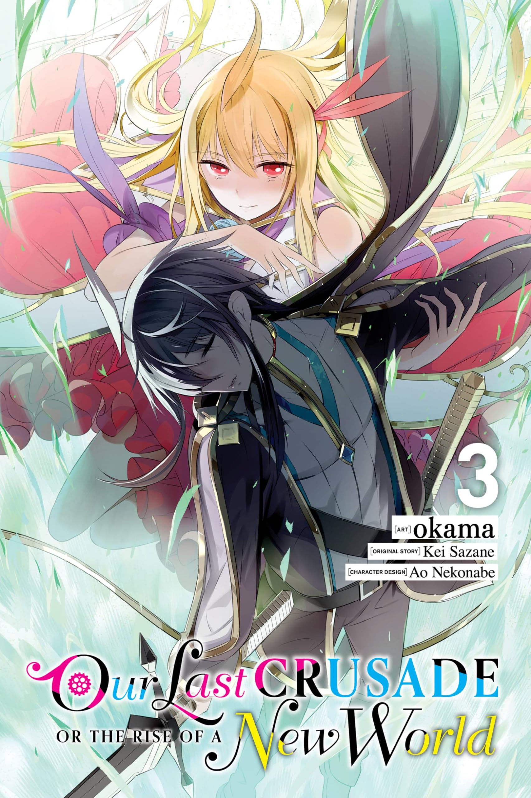 Our Last Crusade or the Rise of a New World, Vol. 3 Manga