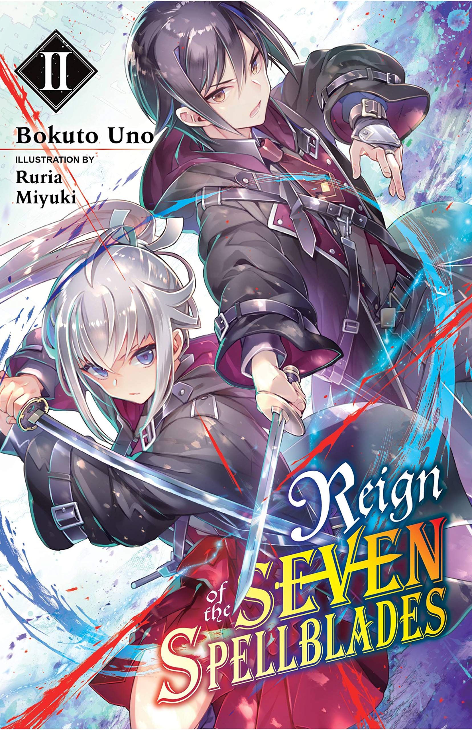 Reign of the Seven Spellblades, Vol. 2 (Light Novel) Action & Adventure