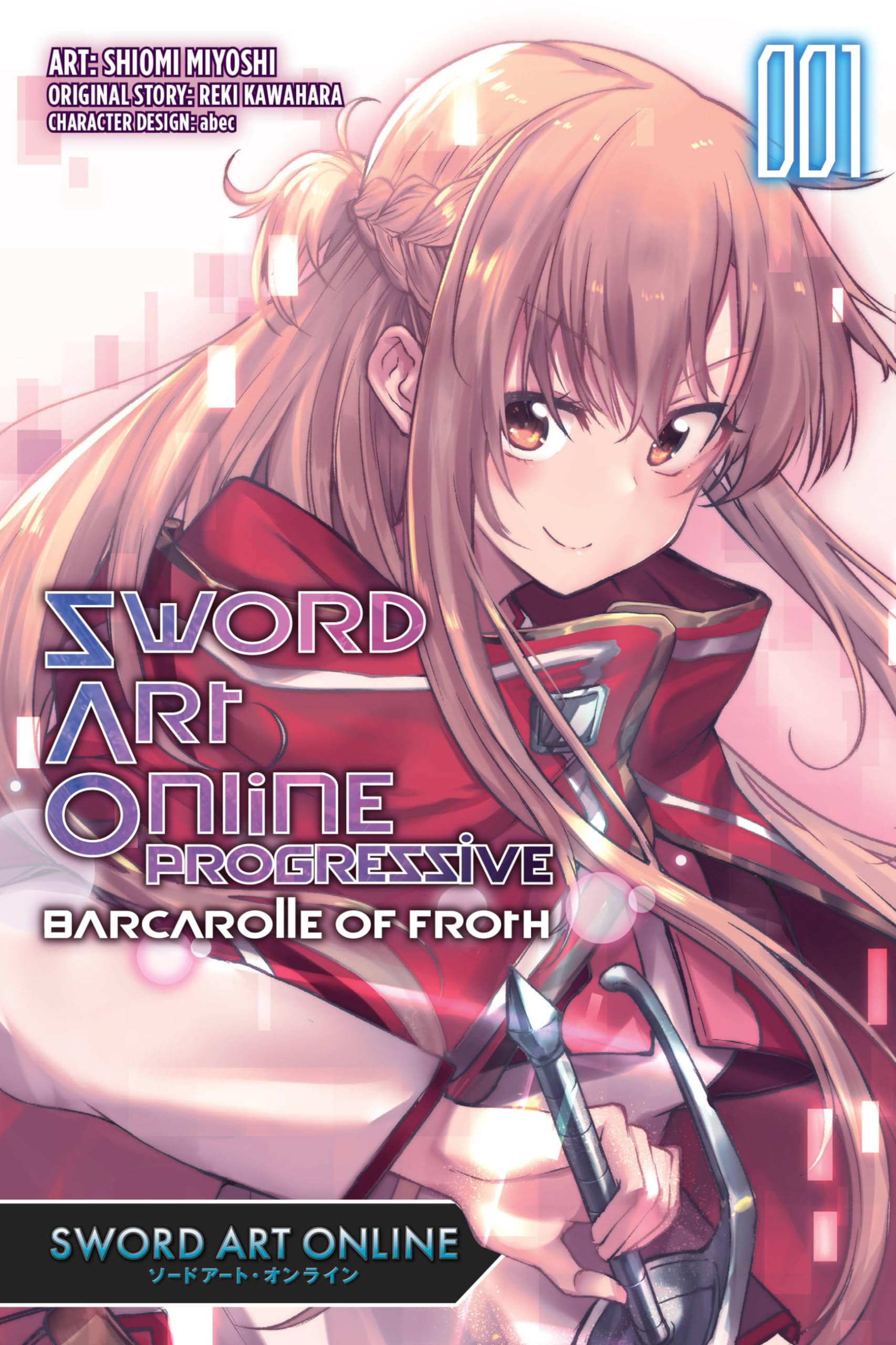 Sword Art Online Progressive Barcarolle of Froth, Vol. 1 (Manga) Manga