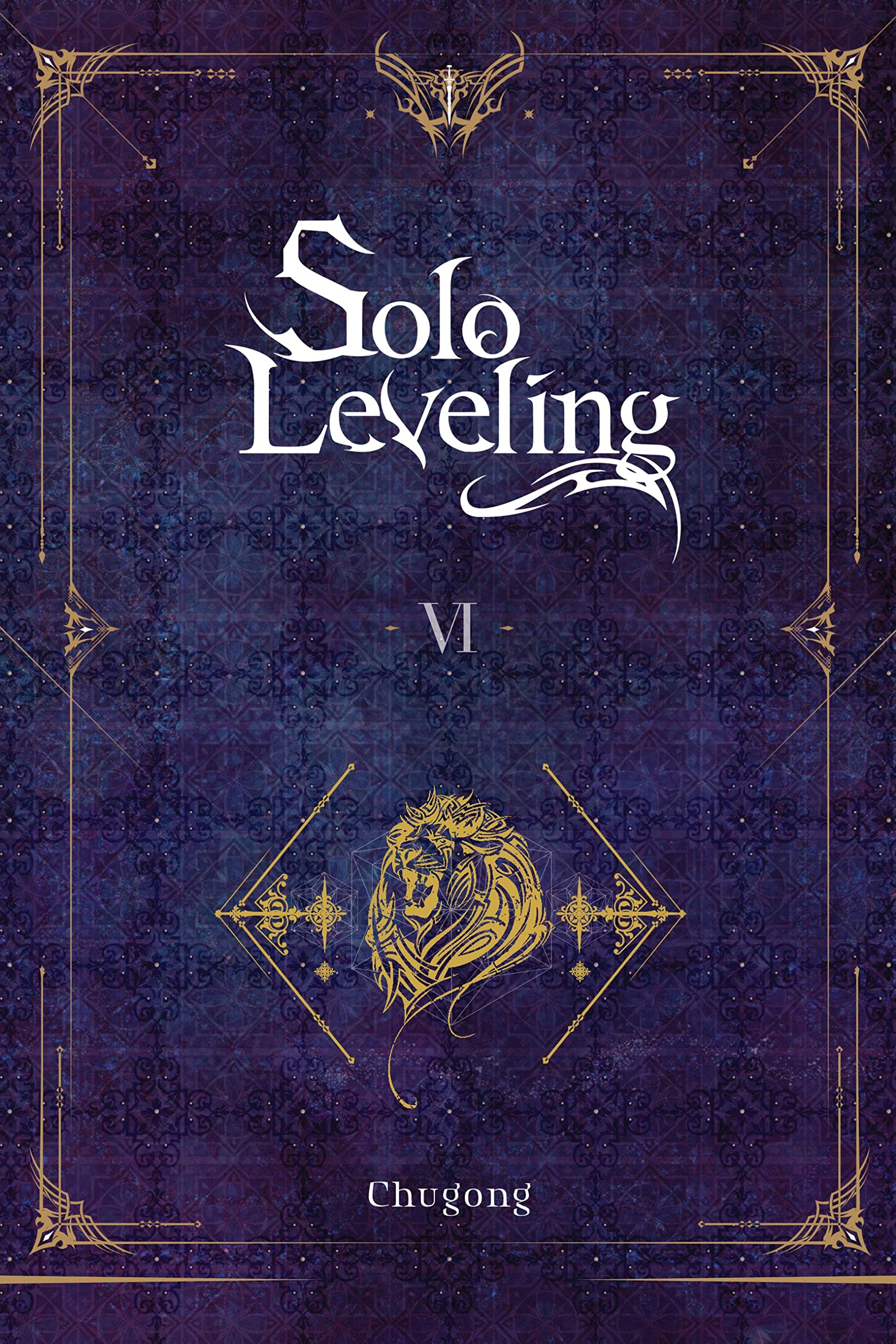 Solo Leveling, Vol. 6 (novel): Volume 6 (SOLO LEVELING LIGHT NOVEL SC, Band 6) Calendars