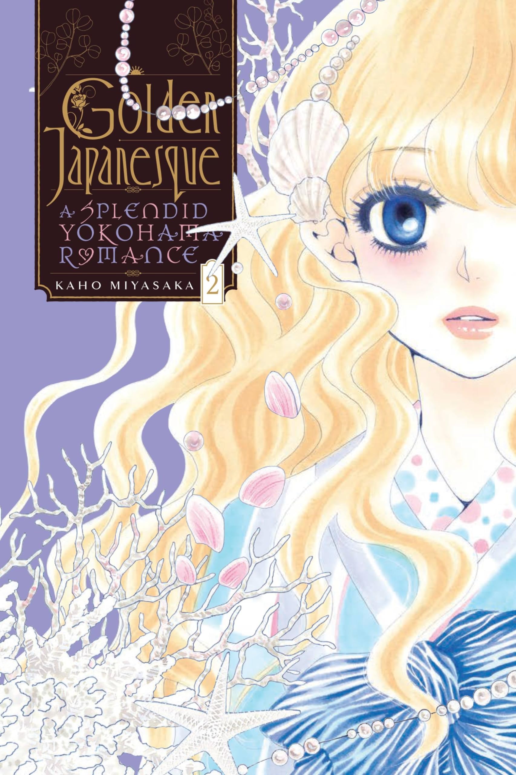 Golden Japanesque: A Splendid Yokohama Romance, Vol. 2 Manga