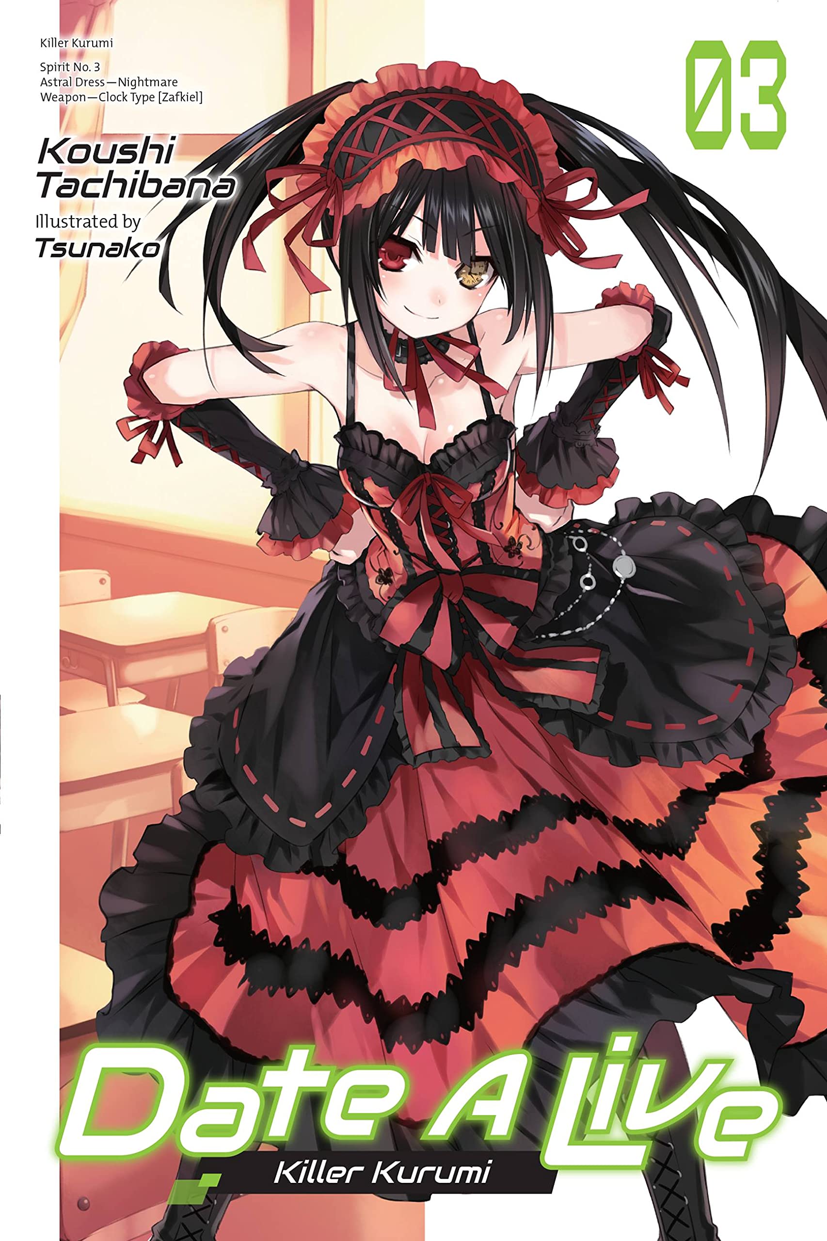 Date a Live, Vol. 3 (Light Novel) Contemporary literature