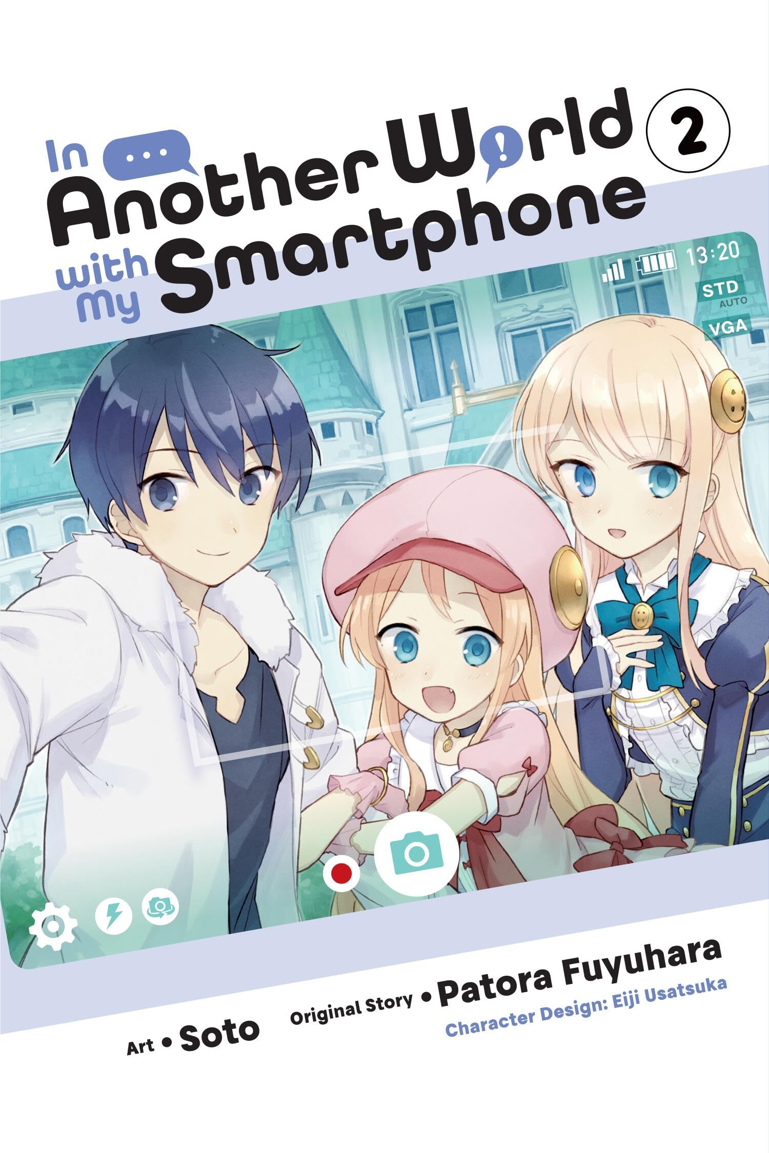 In Another World with My Smartphone, Vol. 2 (Manga) Fantasy & Sci-Fi