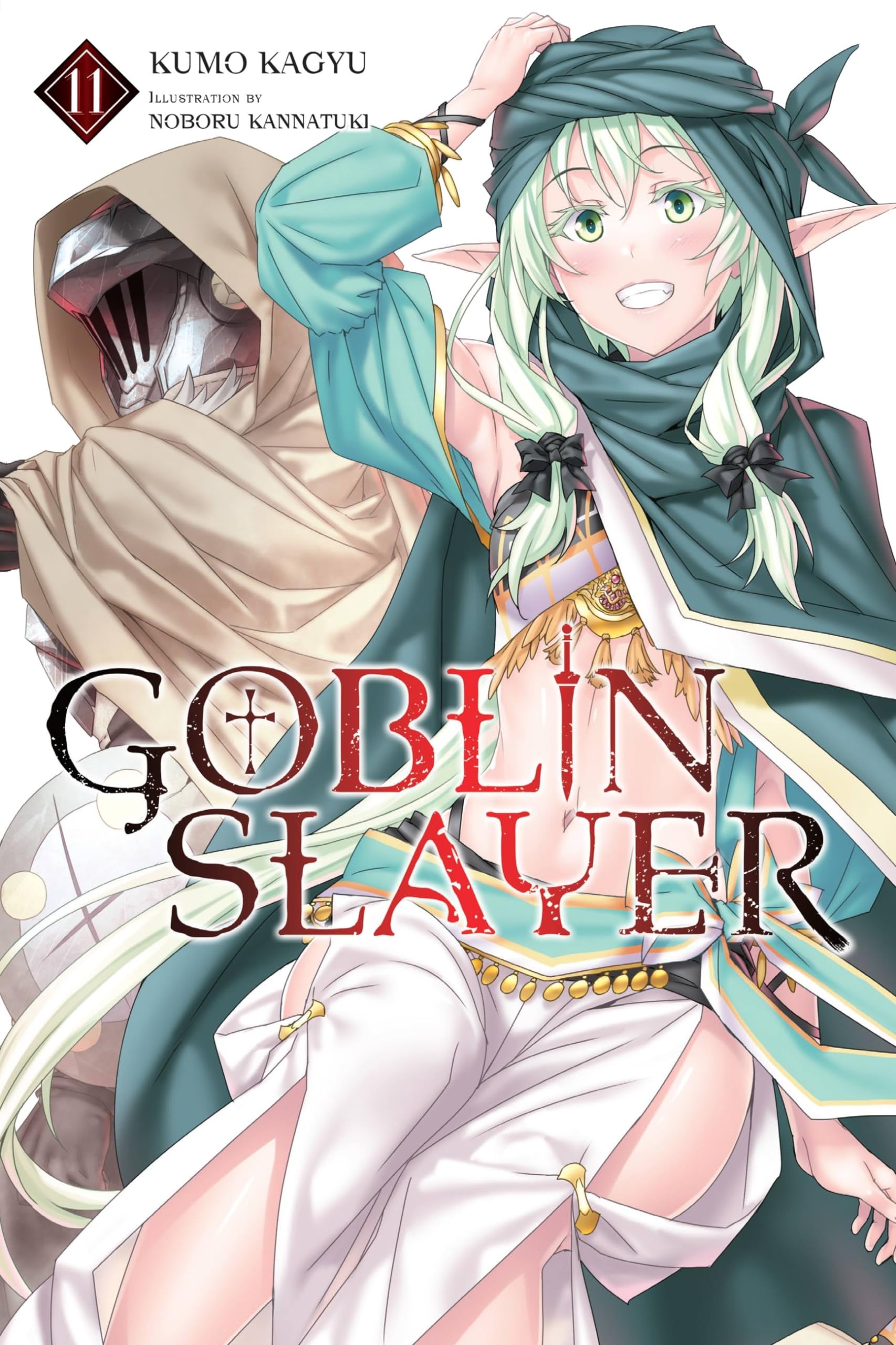 Goblin Slayer, Vol. 11 (Light Novel) Dark Fantasy
